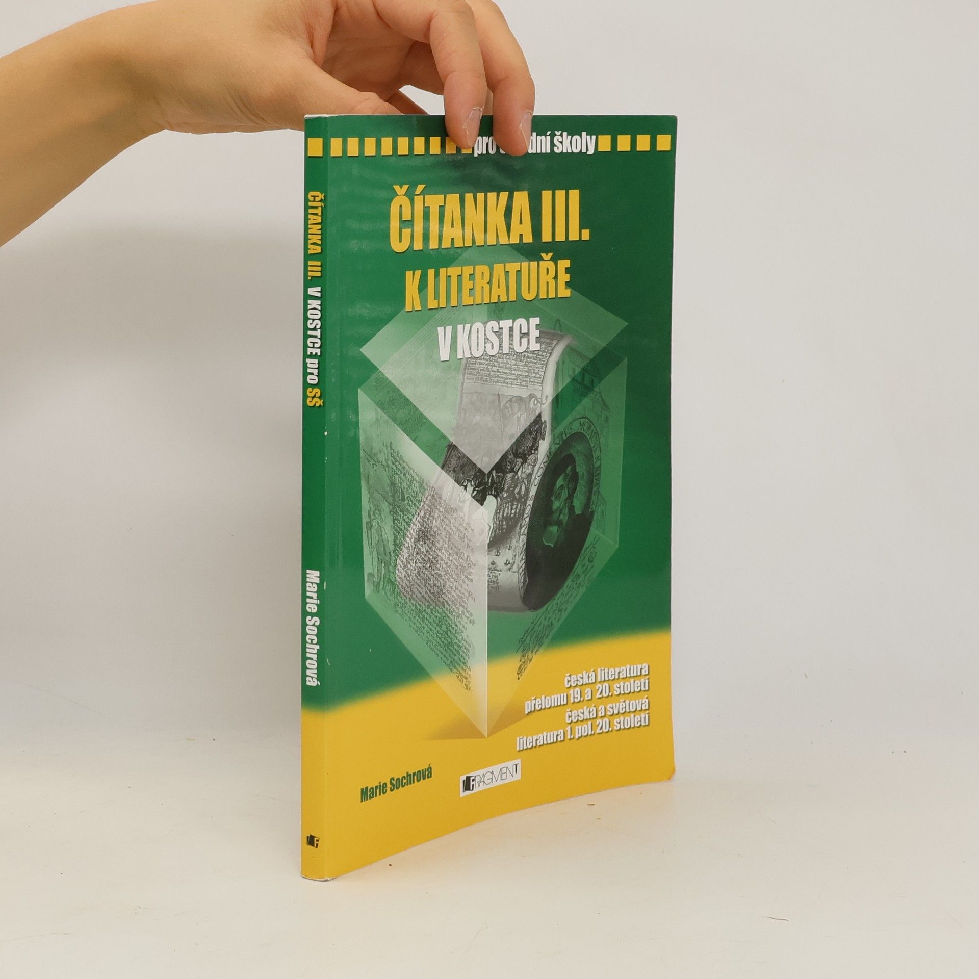 Marie Sochrová Čítanka III. k Literatuře v kostce