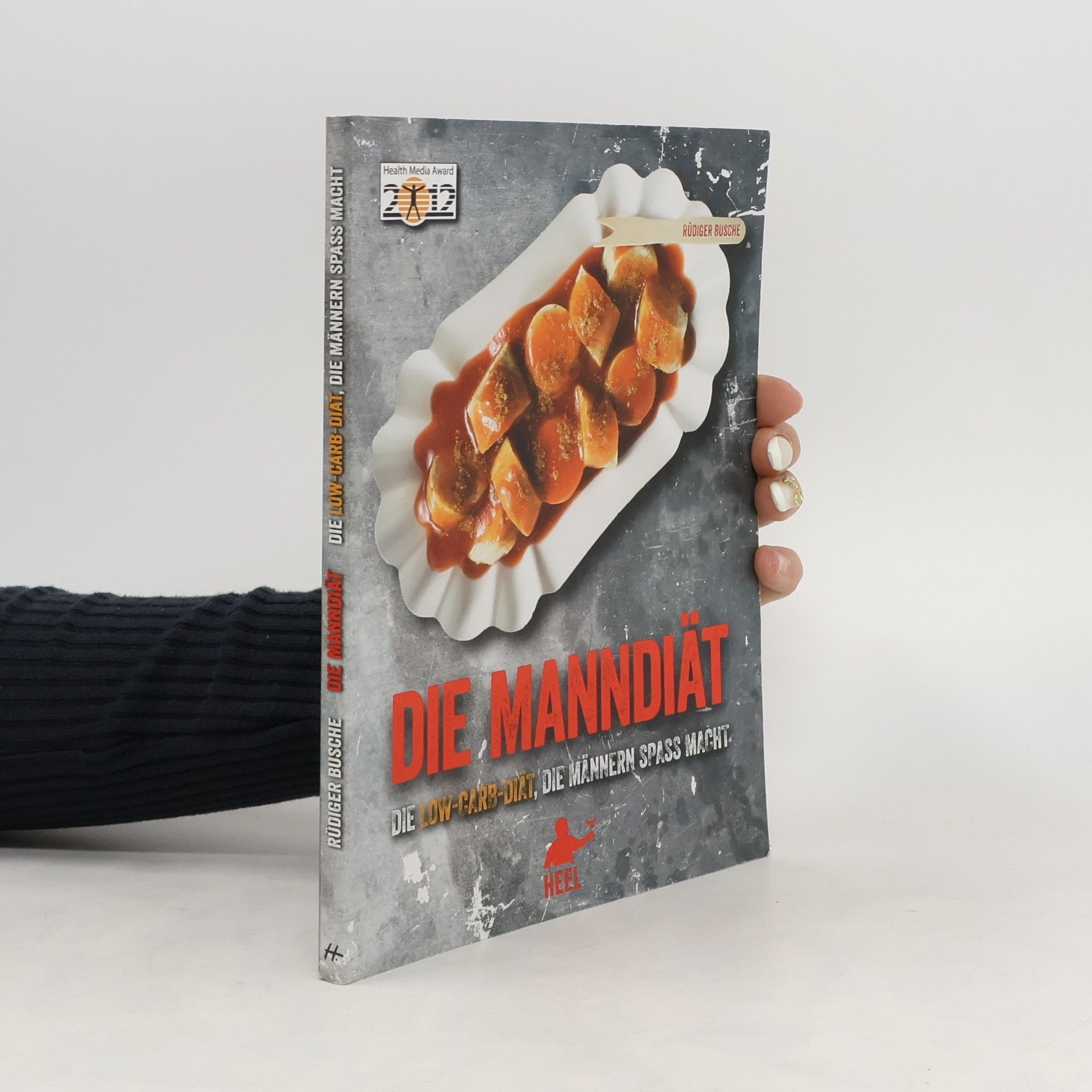 Rüdiger Busche Die Manndiät