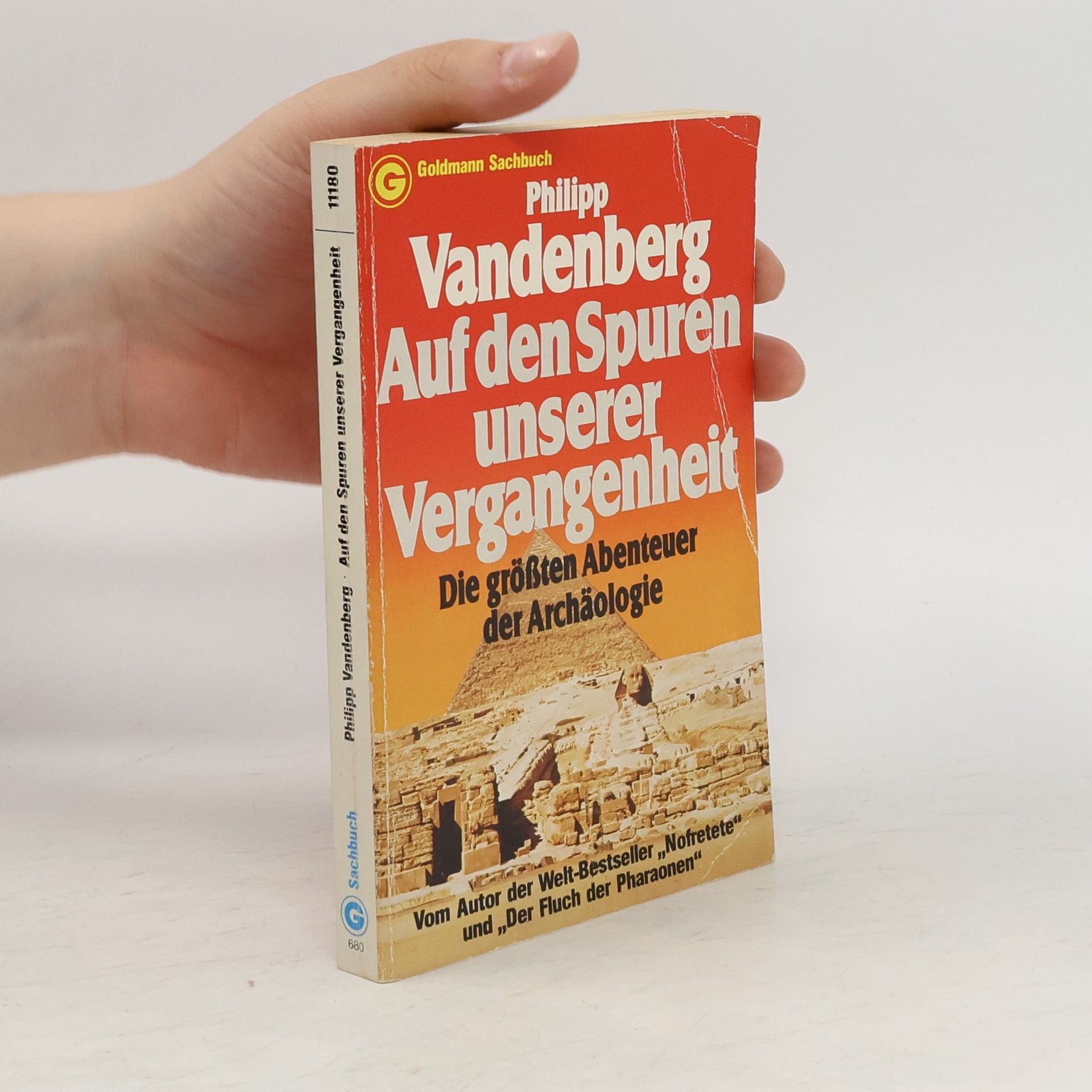 Philipp Vandenberg Auf den Spuren unserer Vergangenheit