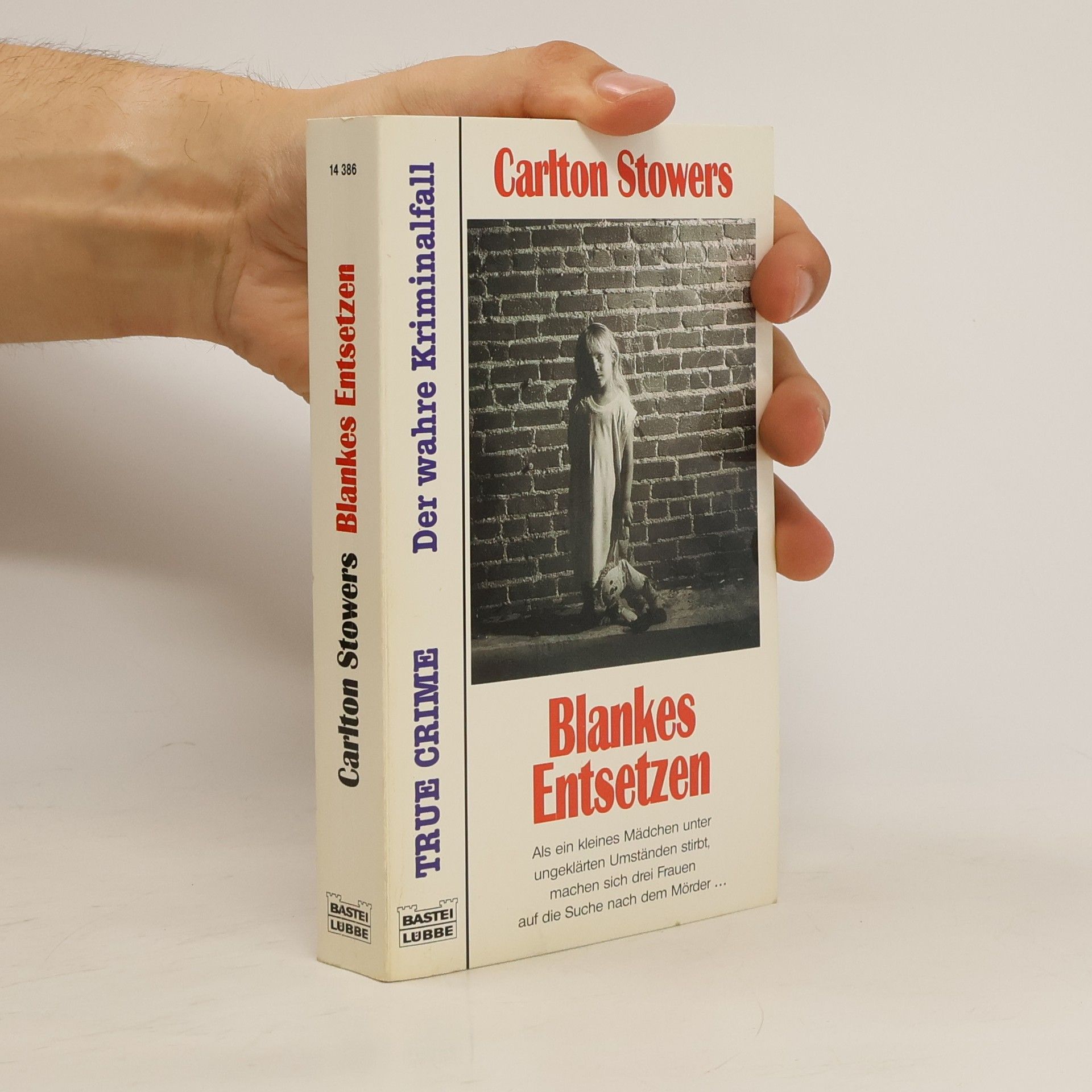 Carlton Stowers Blankes Entsetzen