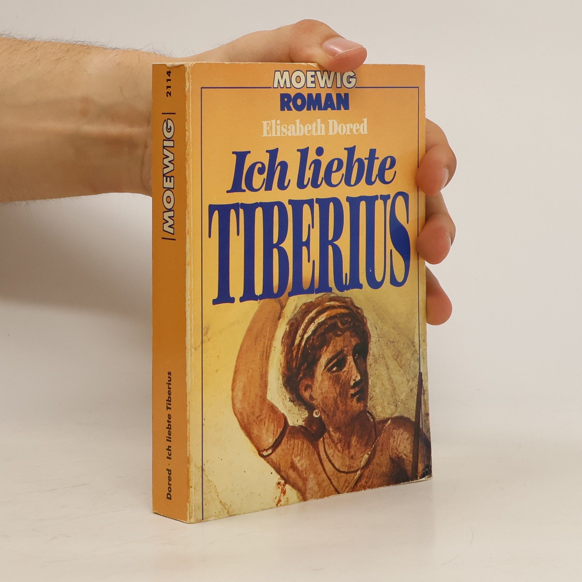 Elisabeth Dored Ich liebte Tiberius