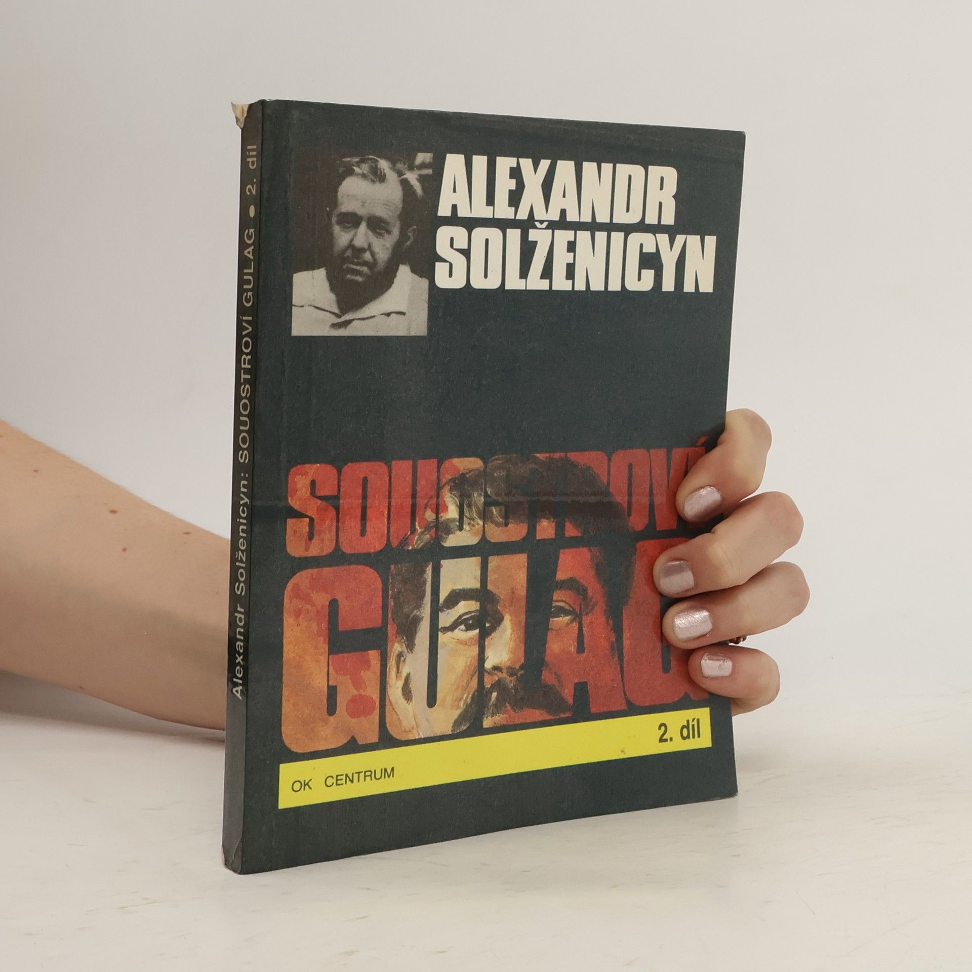 Aleksandr Isajevič Solženicyn Souostroví Gulag 2