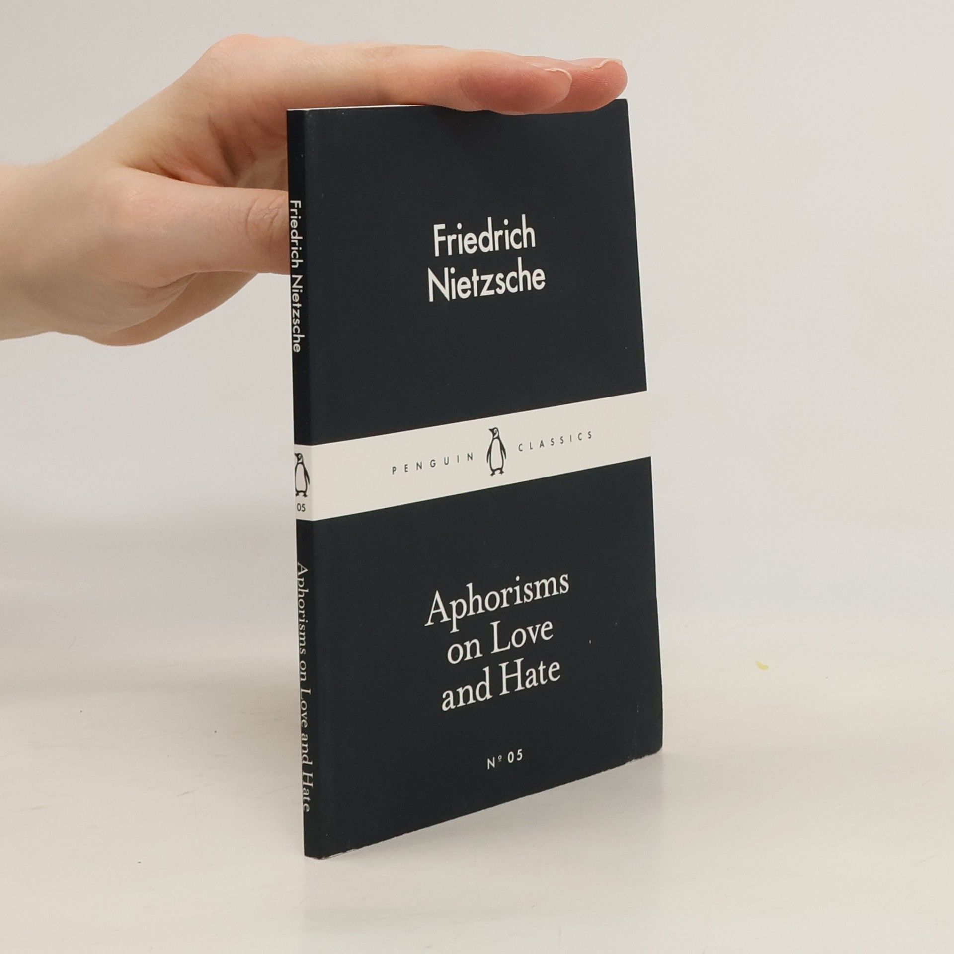 Friedrich Wilhelm Nietzsche Aphorisms on Love and Hate