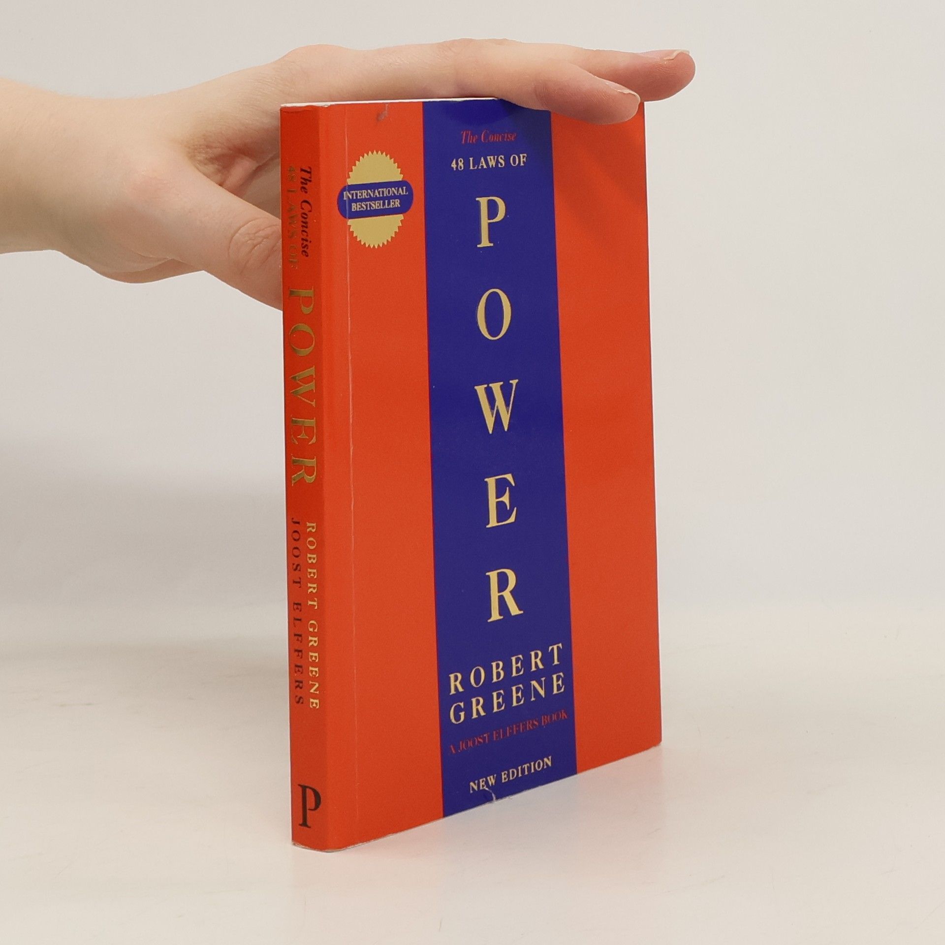 Robert Greene The Concise. 48 Laws of Power