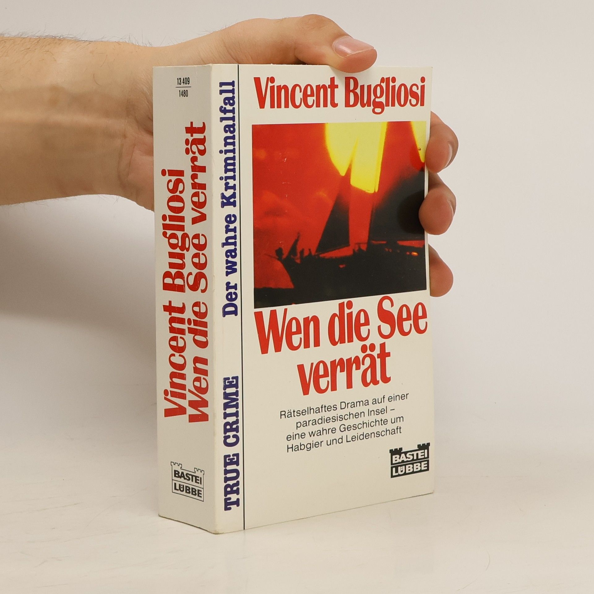 Vincent Bugliosi Wen die See verrät
