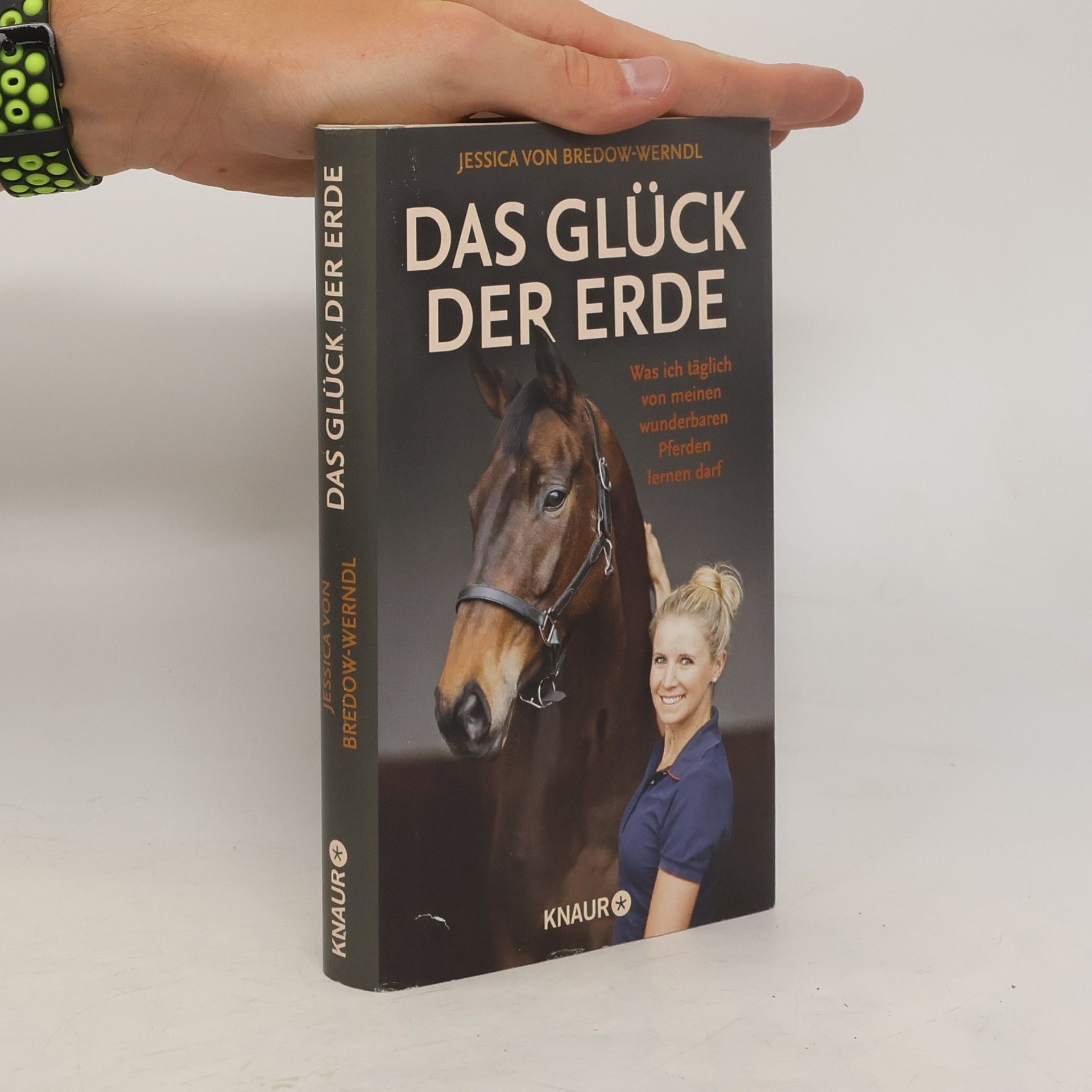 Jessica von Bredow-Werndl Das Glück der Erde