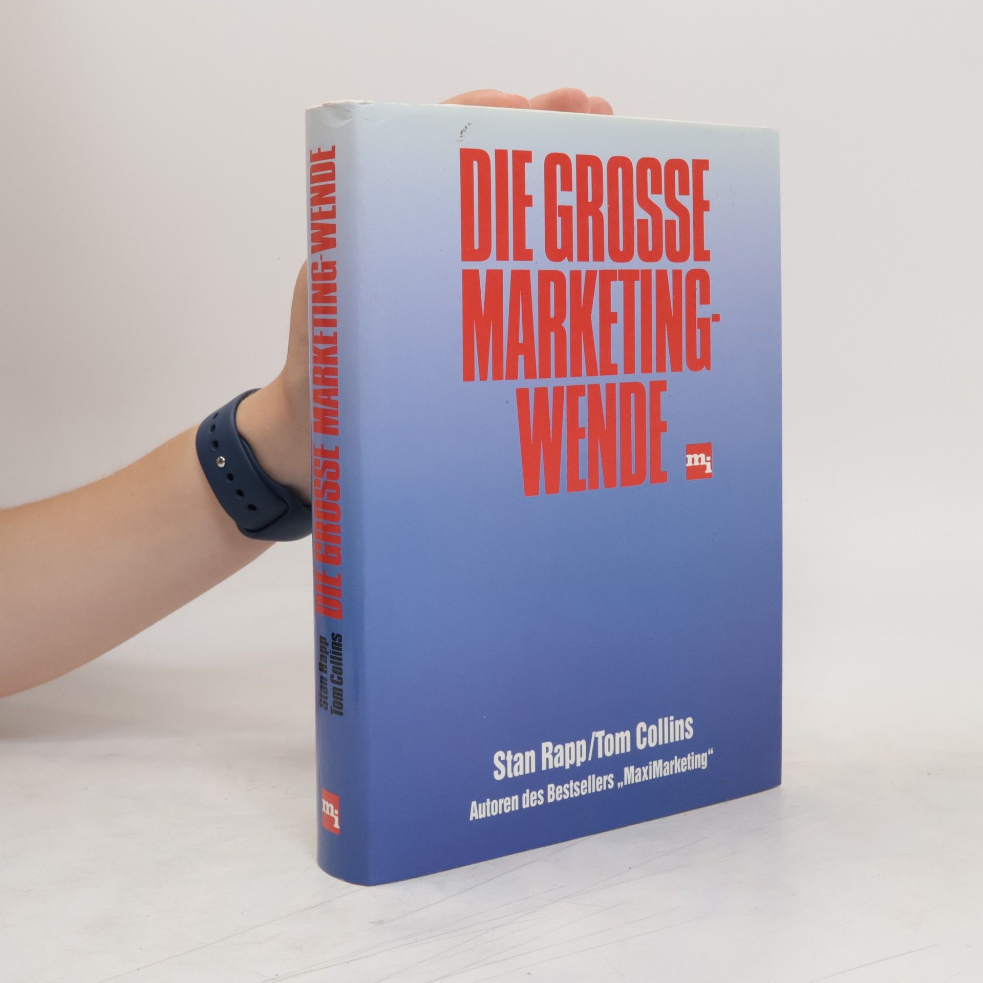 Stan Rapp Die grosse Marketing-Wende