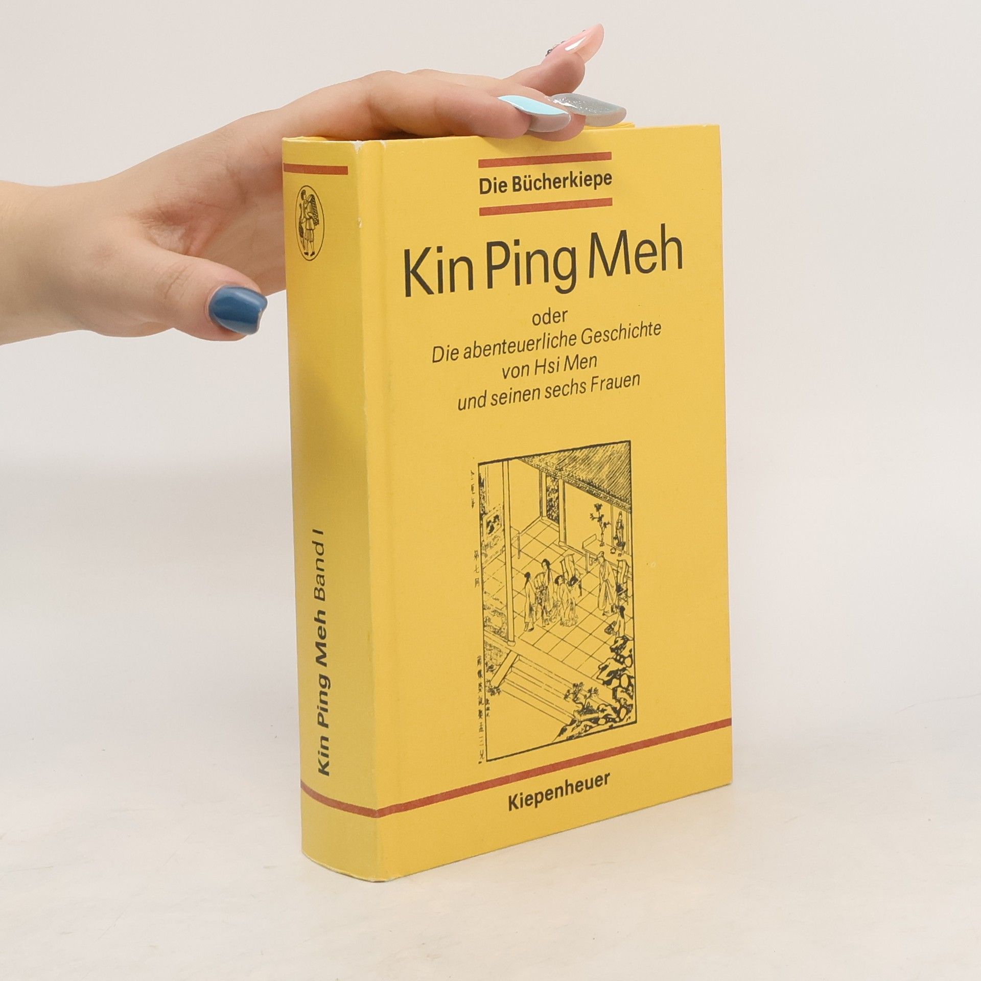 Lanling Xiaoxiaosheng Kin-ping-meh oder die abenteuerliche Geschichte von Hsi Men und seinen sechs Frauen
