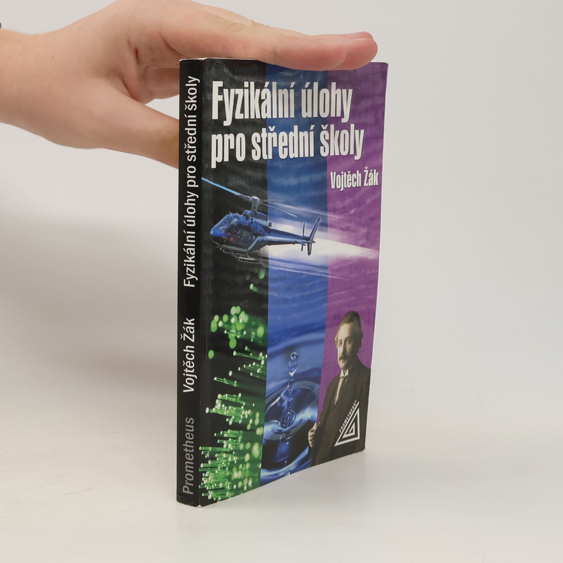 Vojtěch Žák Fyzikální úlohy pro střední školy