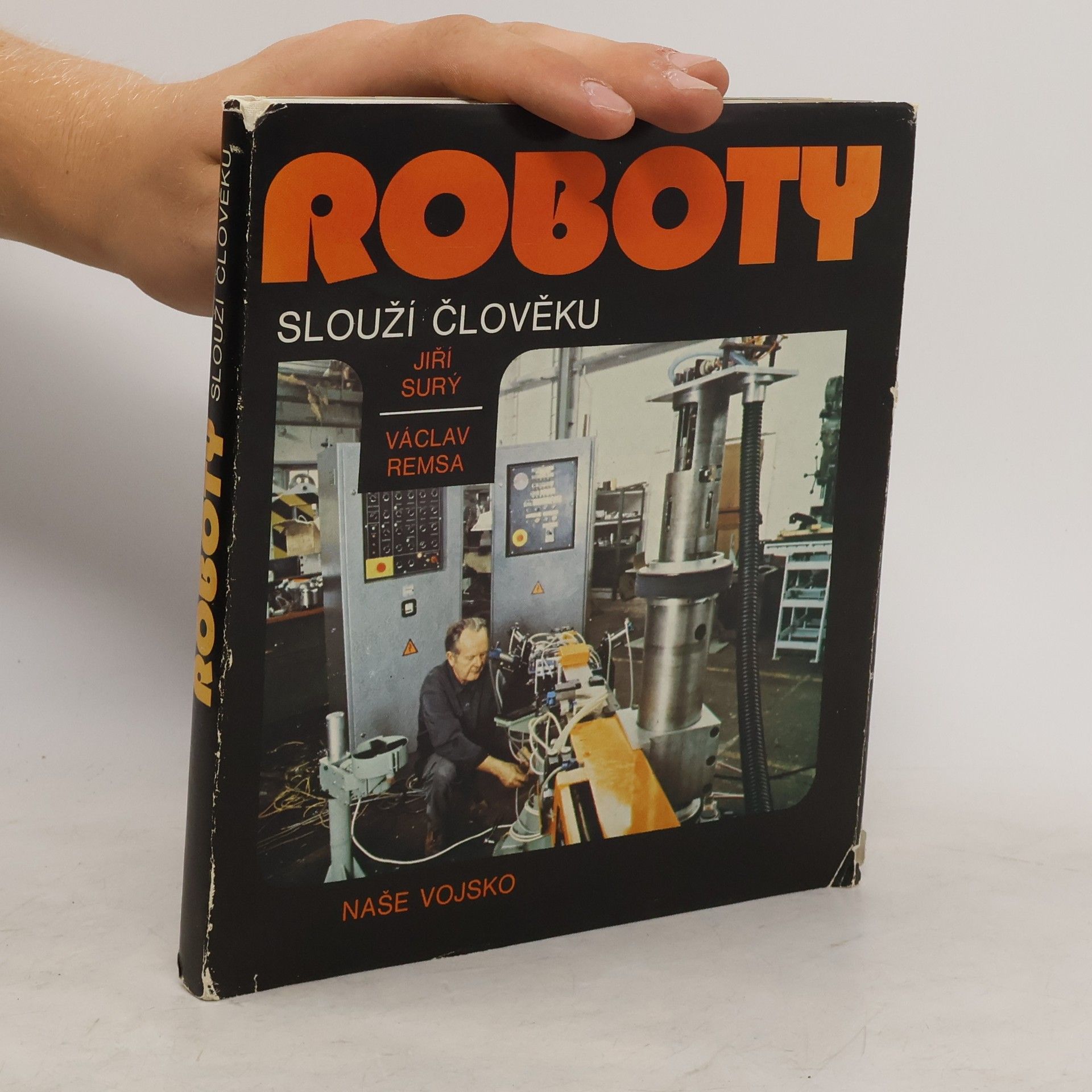 Jiří Surý Roboty slouží člověku