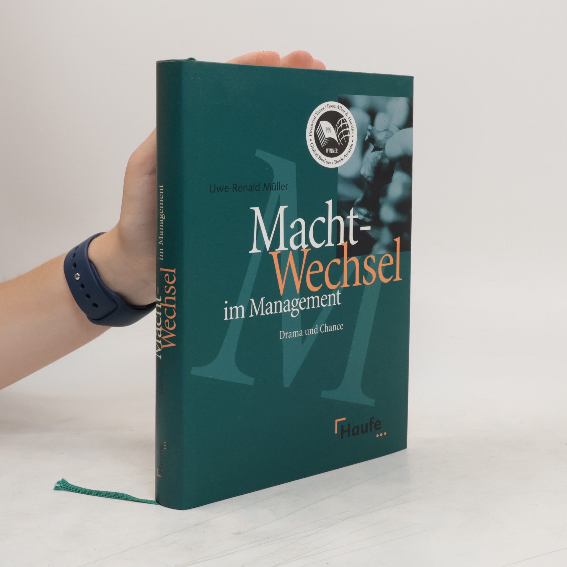 Uwe Renald Müller Machtwechsel im Management