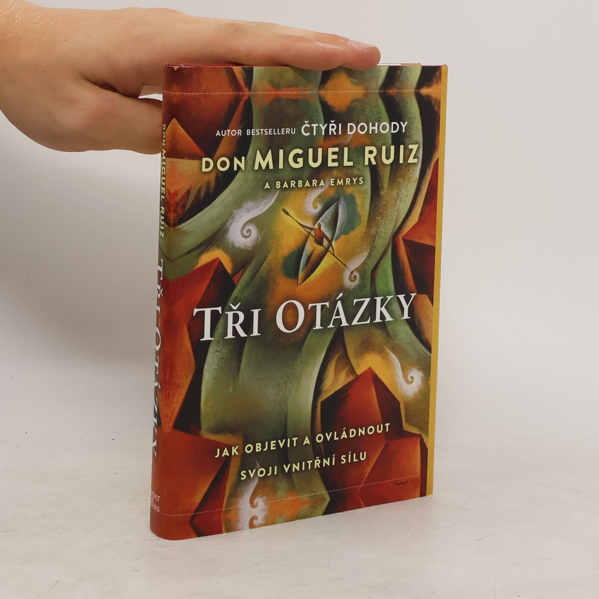 Don Miguel Ruiz Tři otázky