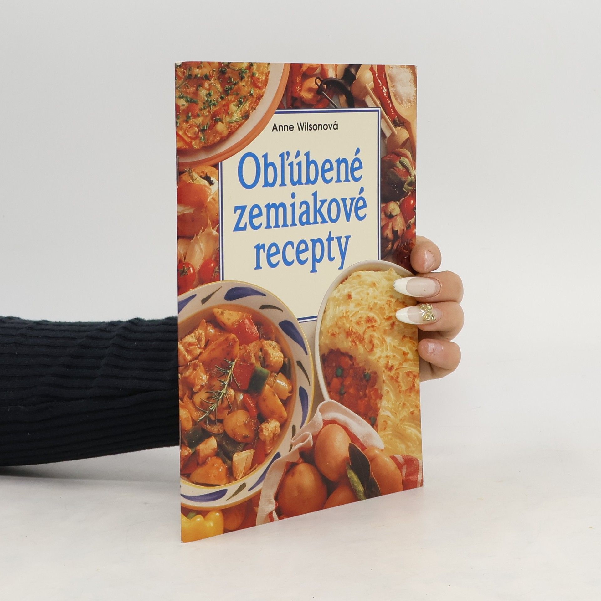 Anne Wilson Obľúbené zemiakové recepty