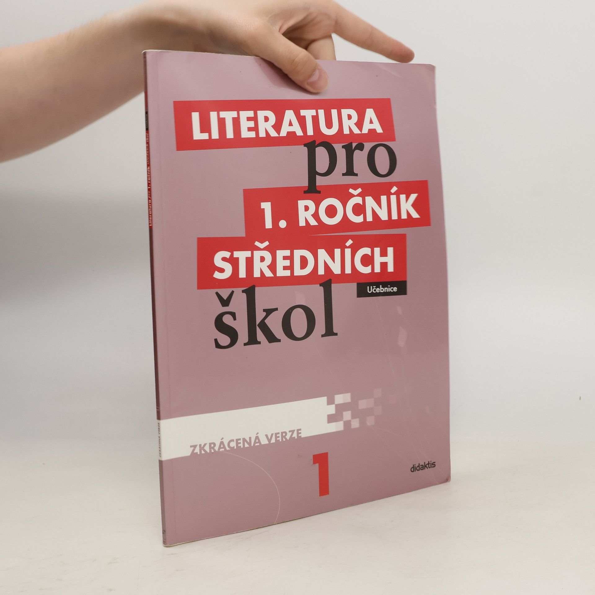 Renata Bláhová Literatura pro 1. ročník středních škol : zkrácená verze: Učebnice