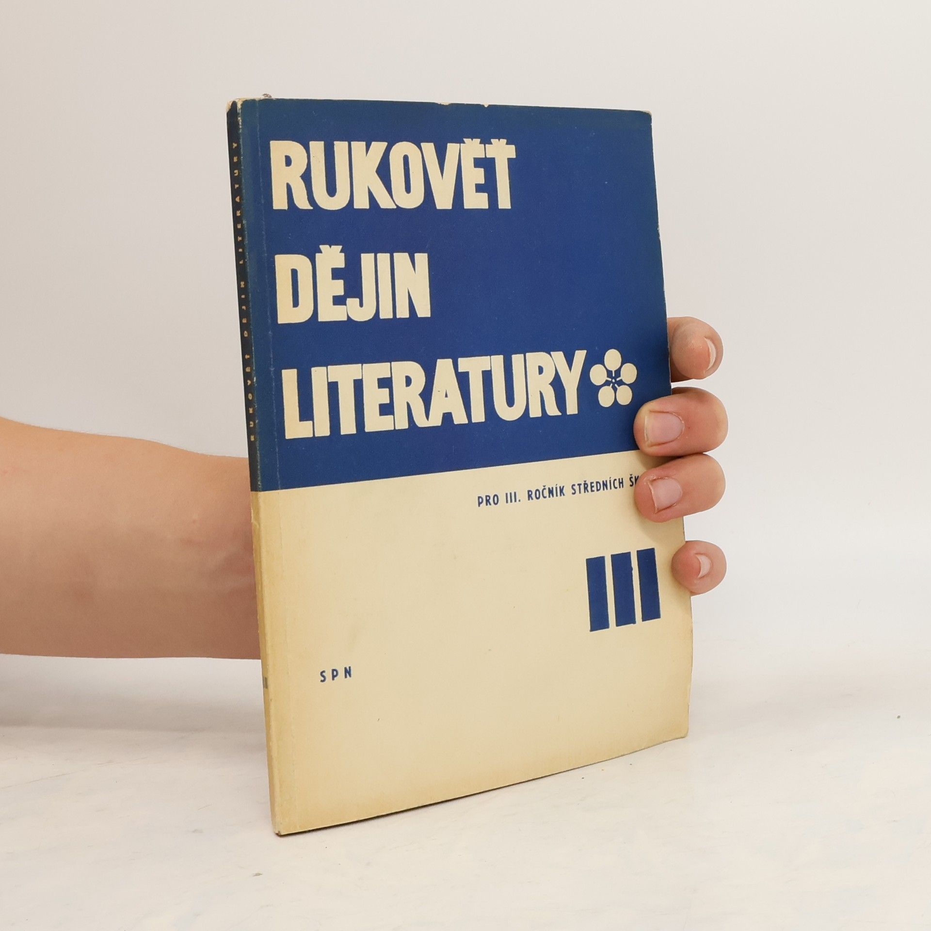Miloš Pohorský Rukověť dějin literatury pro 3. ročník středních škol