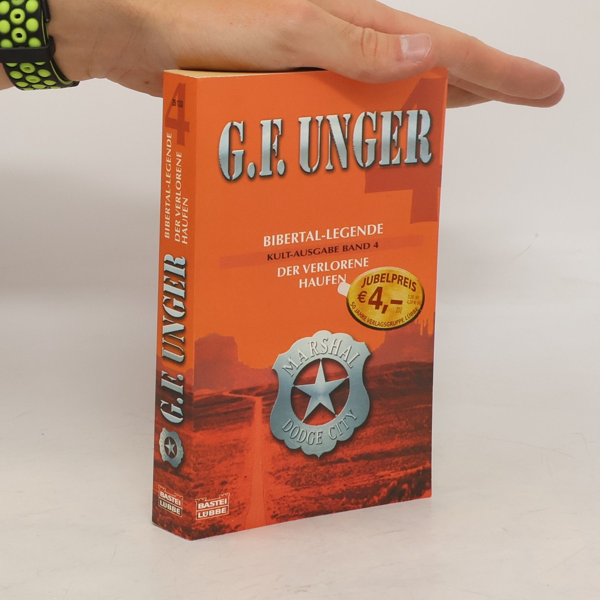 Gert F. Unger Bibertal-Legende. Der verlorene Haufen. Band 4