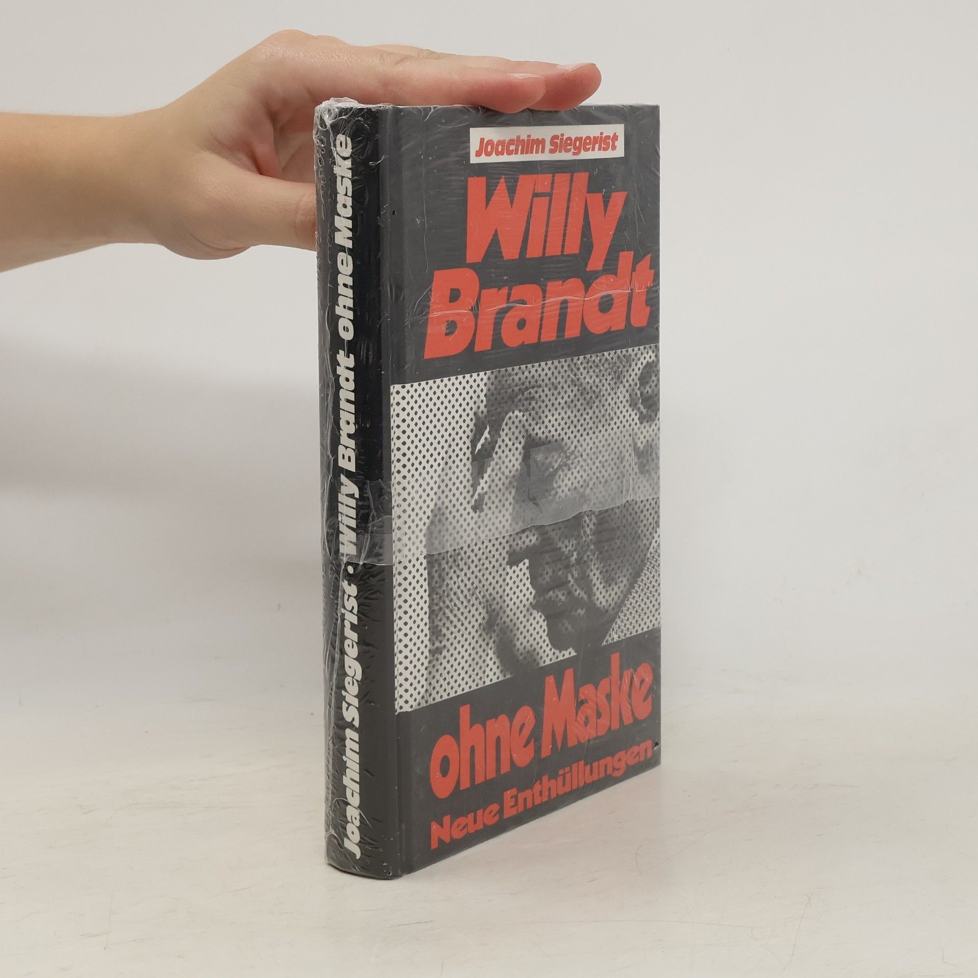 Joachim Siegerist Willy Brandt ohne Maske