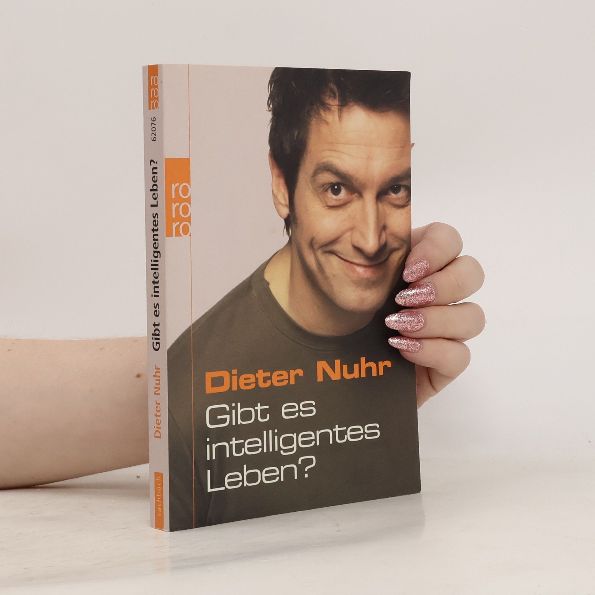 Dieter Nuhr Gibt es intelligentes Leben?