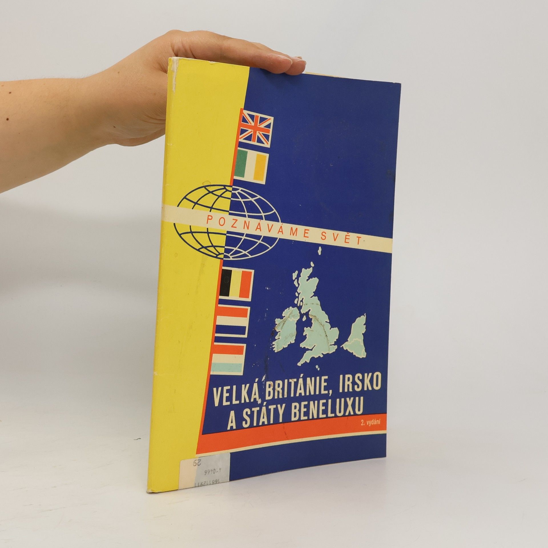 Kolektiv autorů Poznáváme svět - Velká Británie, Irsko a státy Beneluxu