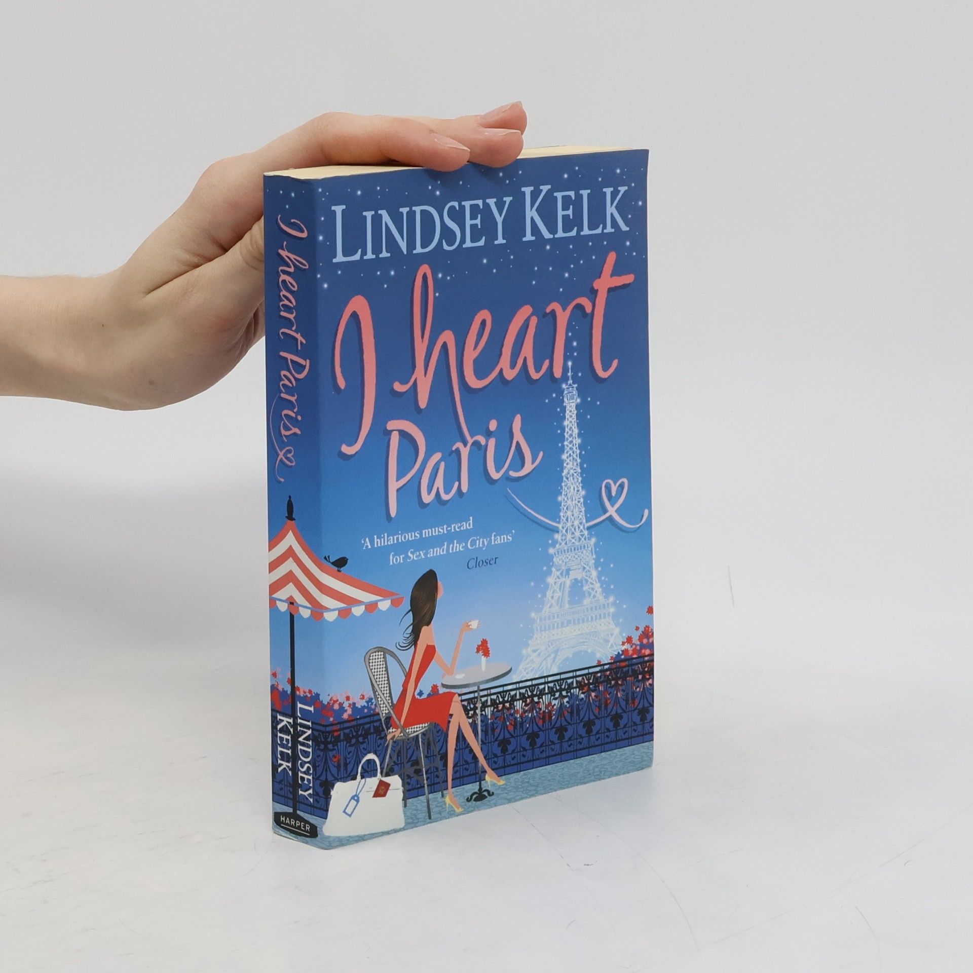 Lindsey Kelk I heart Paris