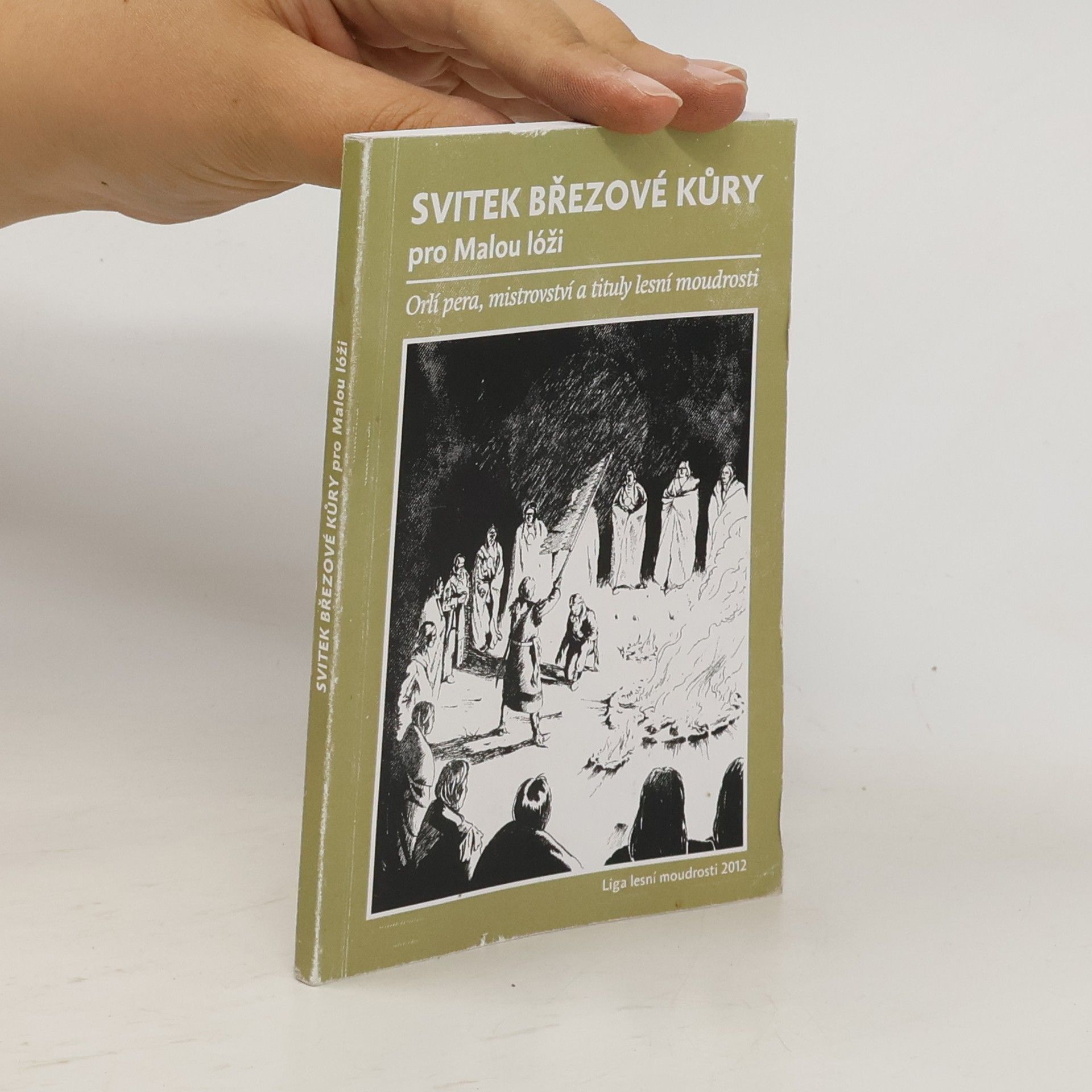 Kolektív autorov Svitek březové kůry pro Malou lóži