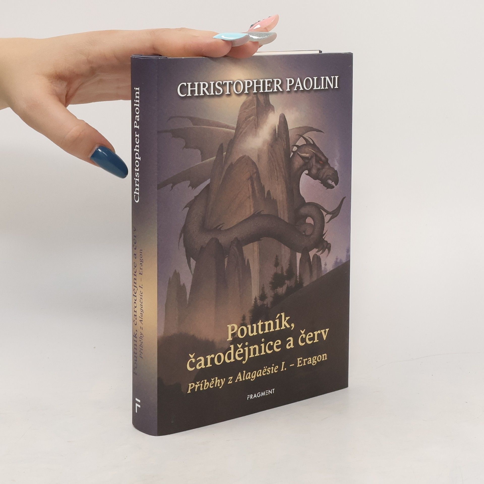 Christopher Paolini Poutník, čarodějnice a červ. Příběhy z Alagaësie I. - Eragon