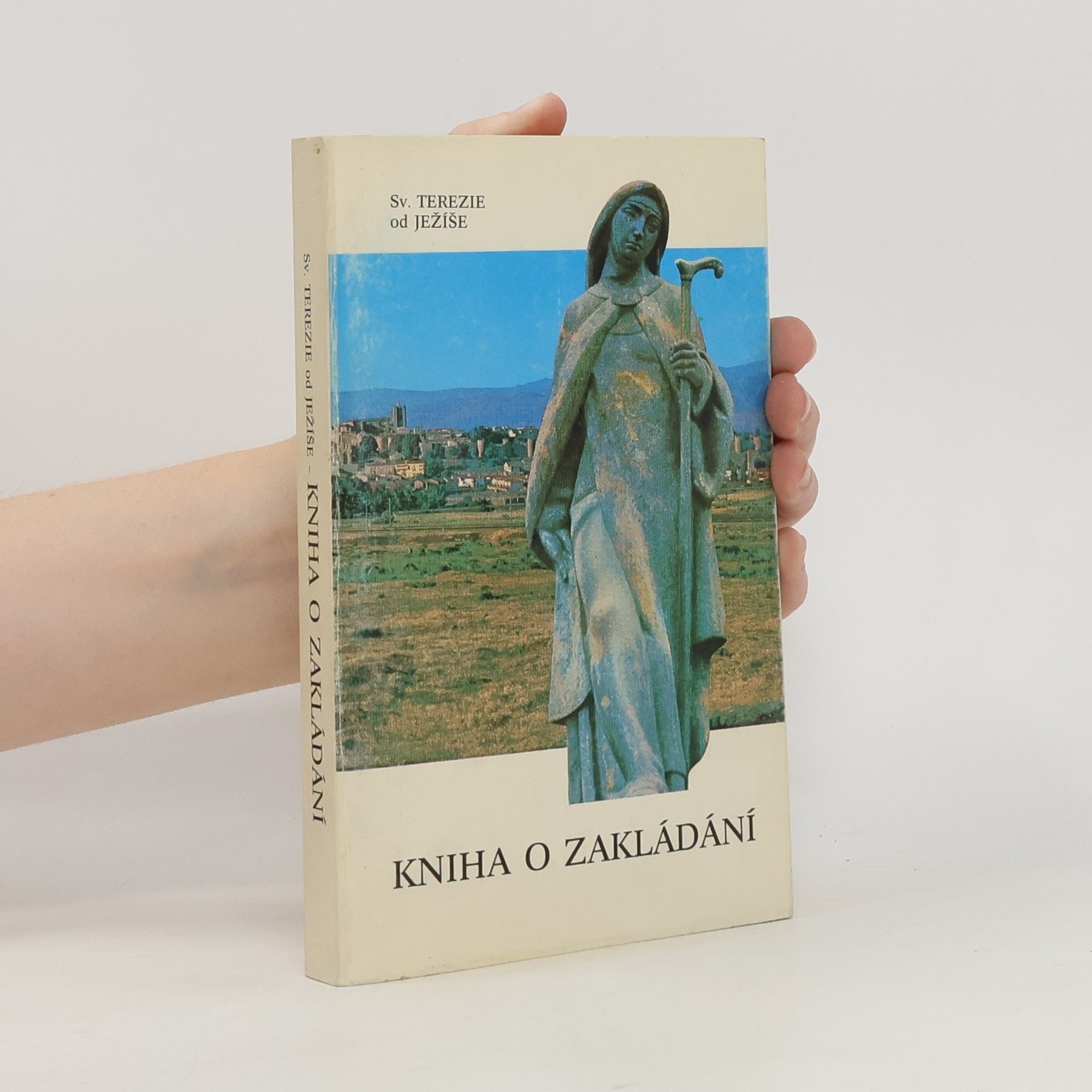 Terezie od Ježíše Kniha o zakládání