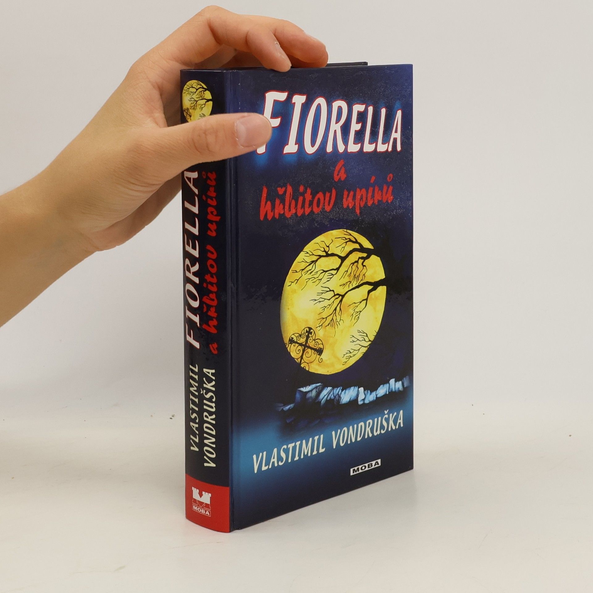 Vlastimil Vondruška Fiorella a hřbitov upírů