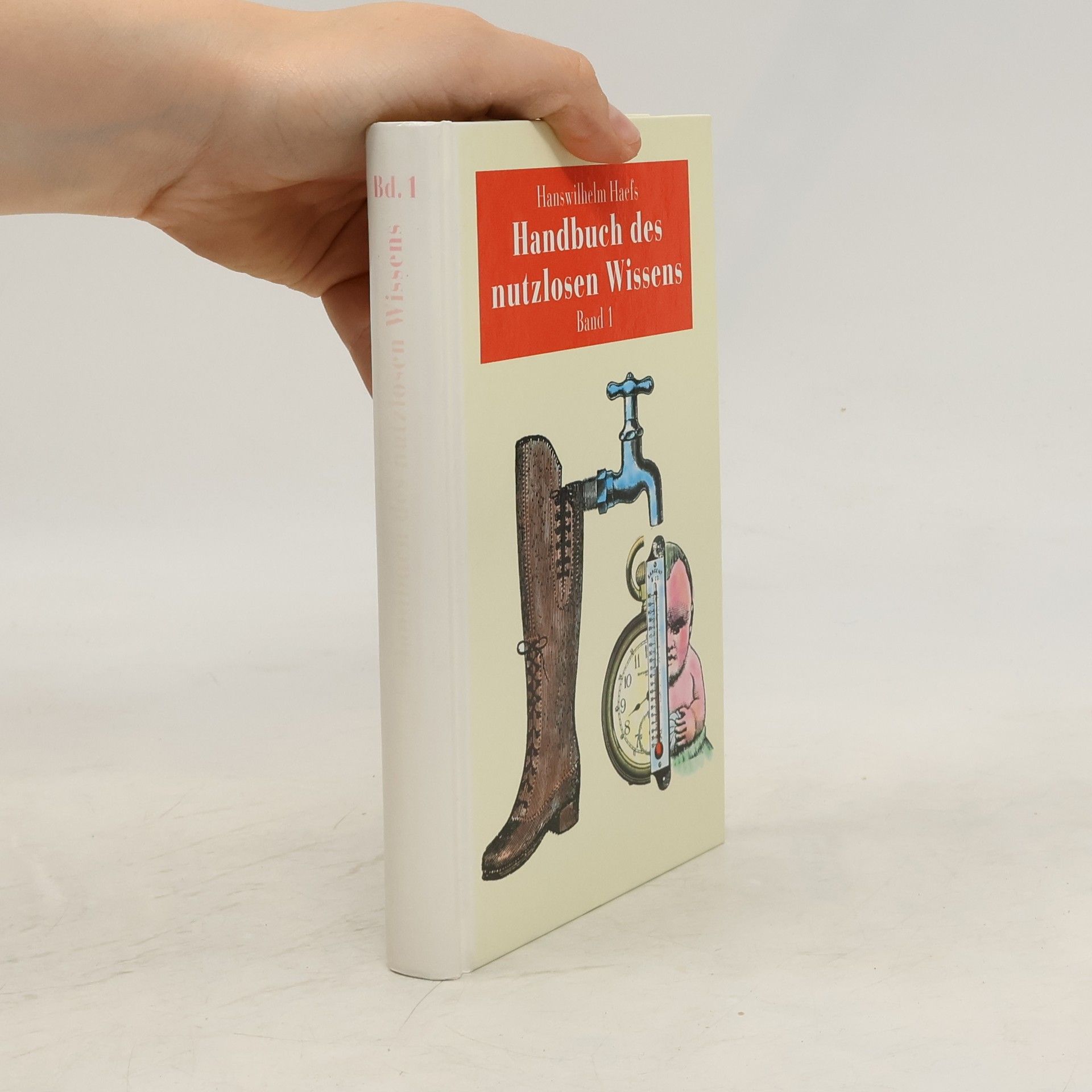 Hanswilhelm Haefs Handbuch des nutzlosen Wissens 1