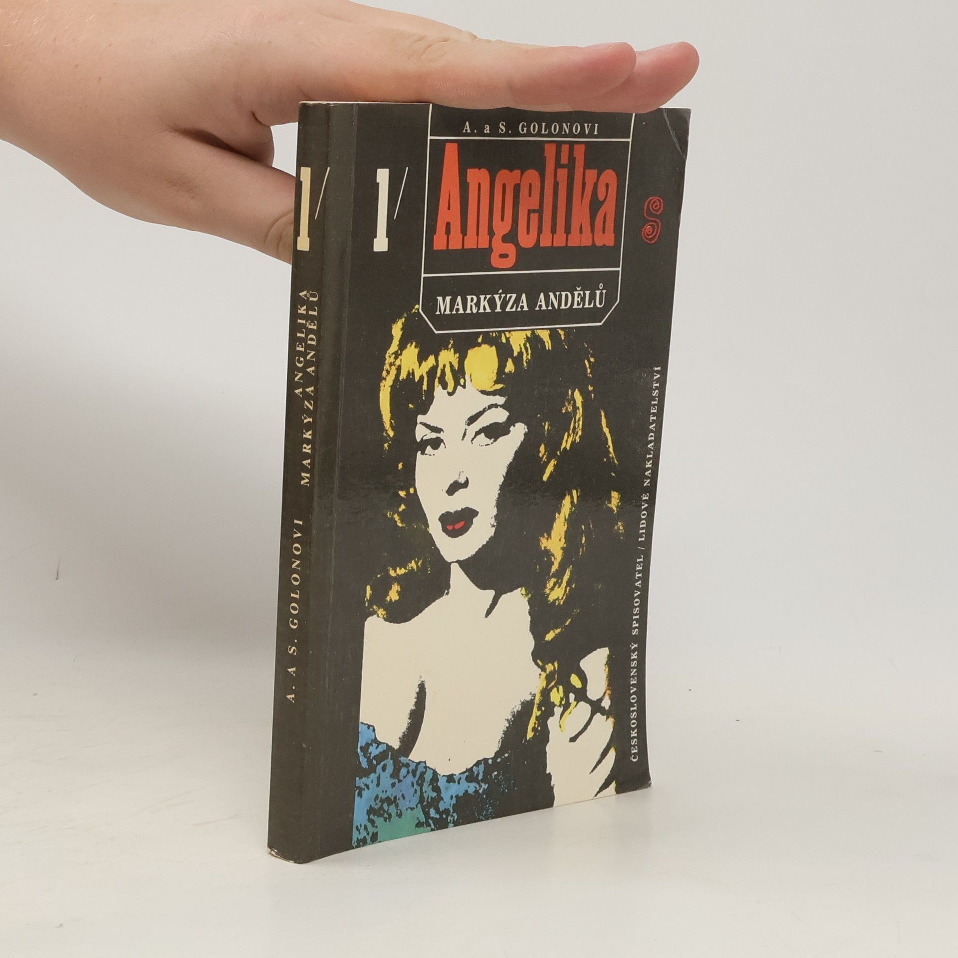 Anne Golon Angelika, markýza andělů. První díl