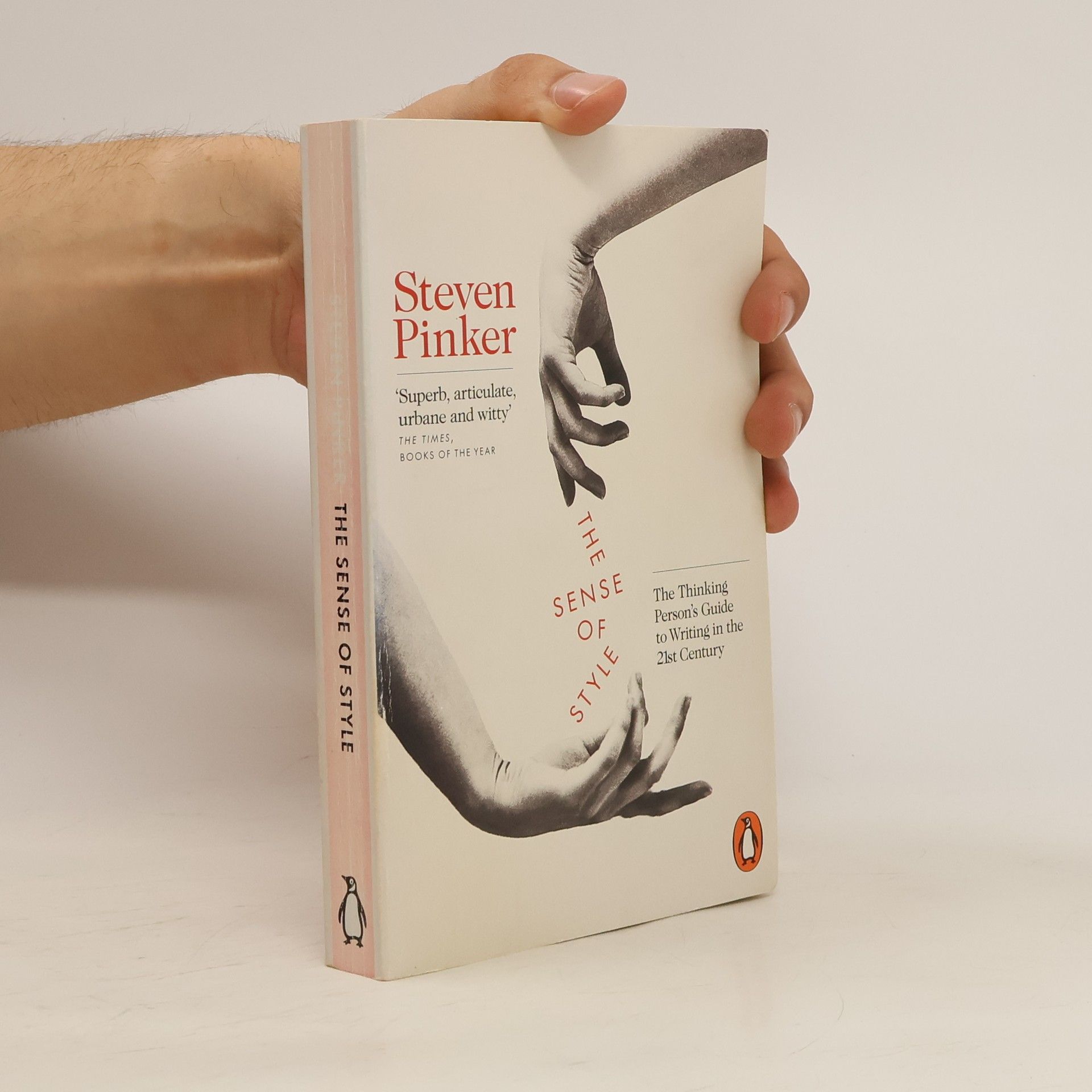 Steven Pinker The sense of style : the thinking person's guide to writing in the 21st century