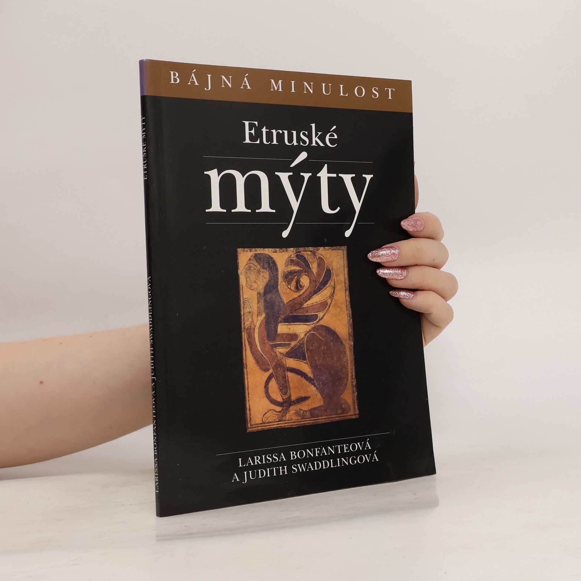 Larissa Bonfante Etruské mýty