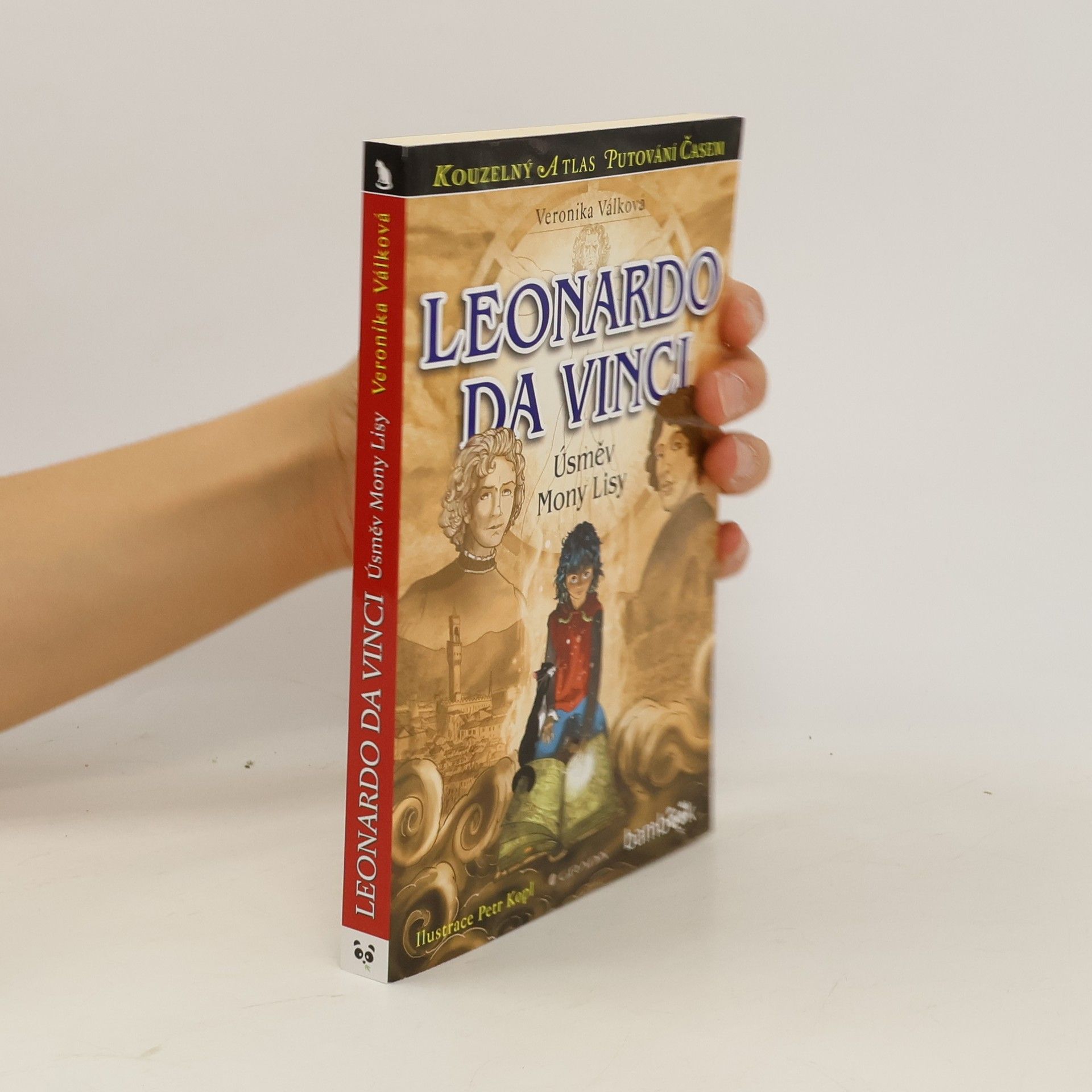 Veronika Válková Leonardo da Vinci : Úsměv Mony Lisy