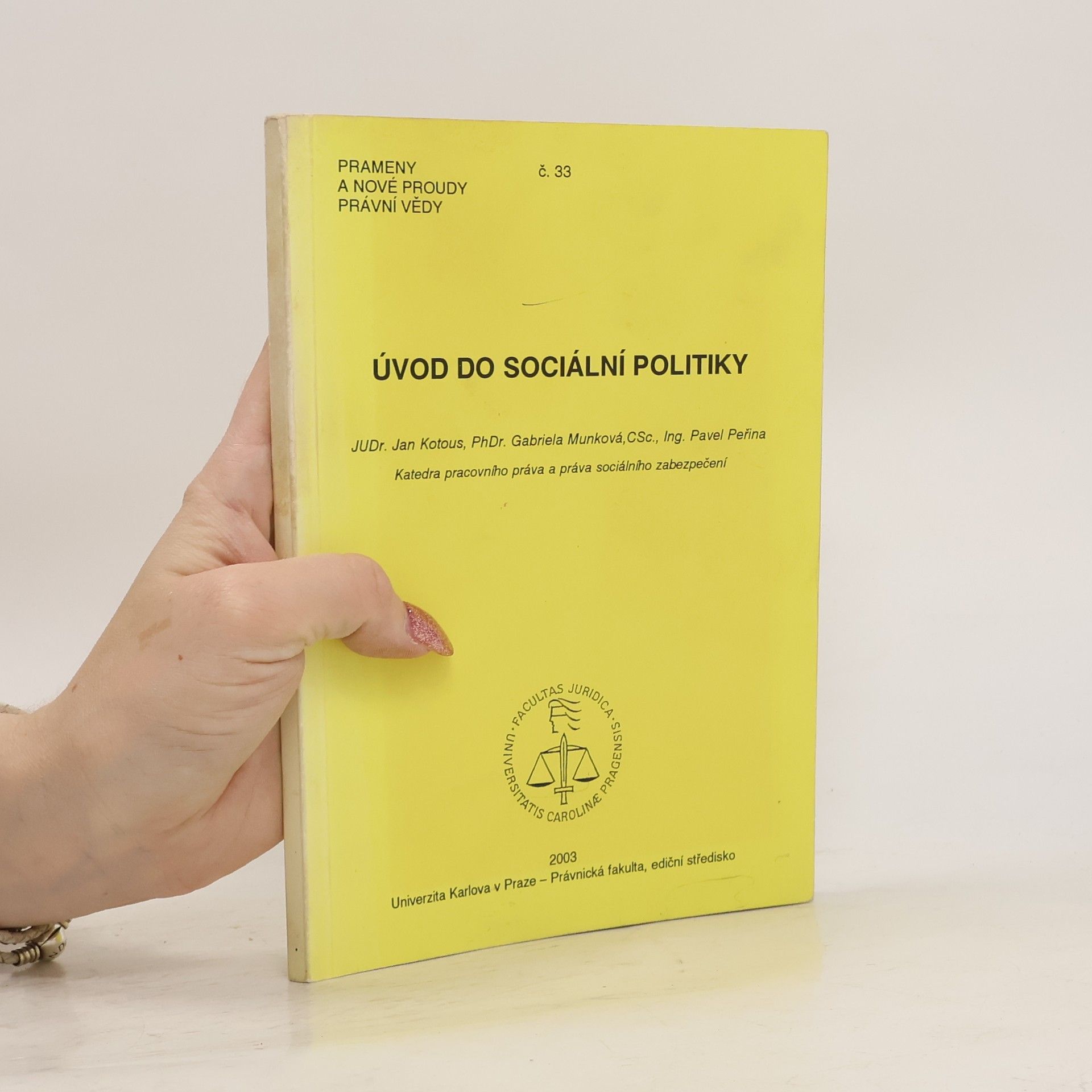 Gabriela Munková Úvod do sociální politiky