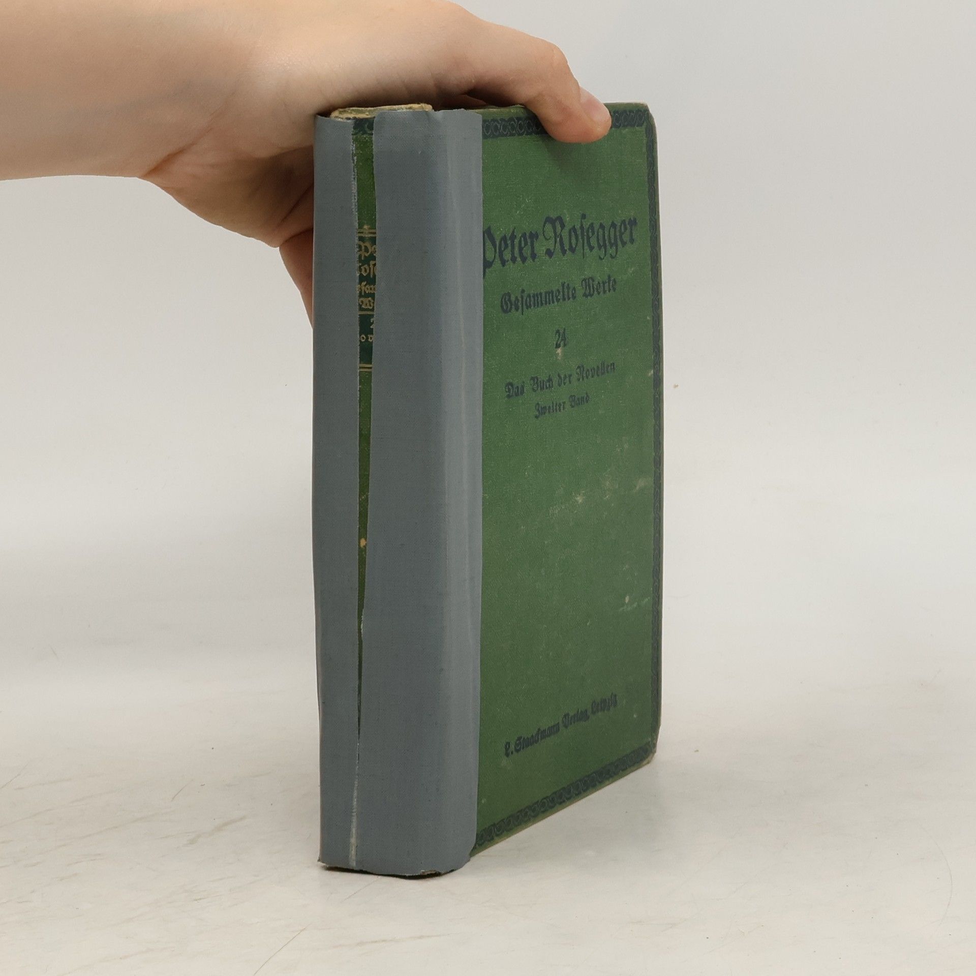 Peter Rosegger Gesammelte Werke von Peter Rosegger