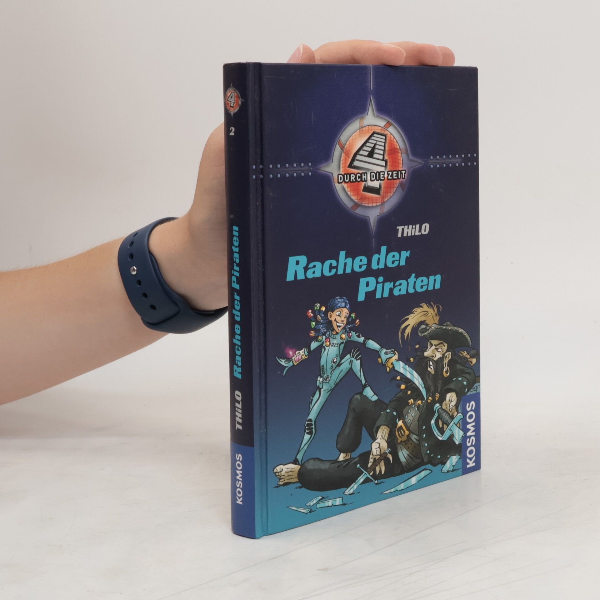 Thilo 4 durch die Zeit. Rache der Piraten