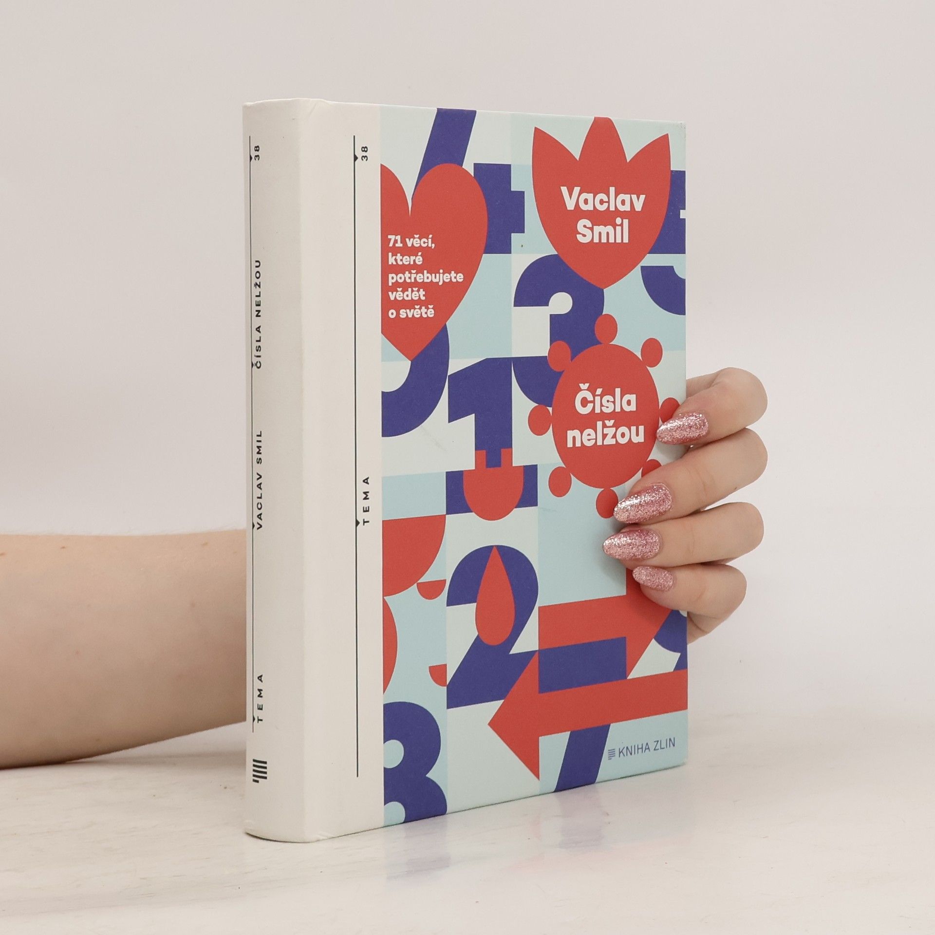 Vaclav Smil Čísla nelžou