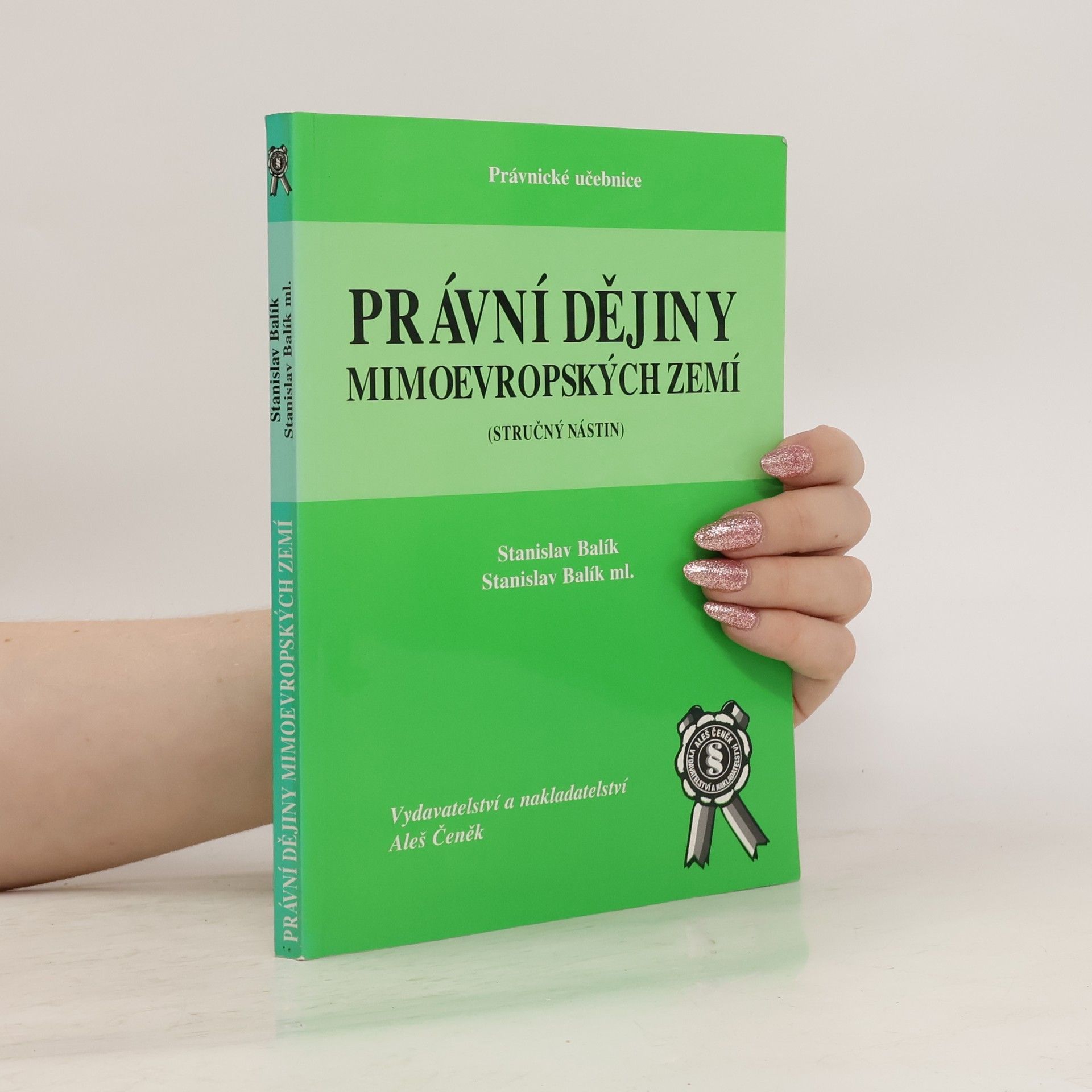 Stanislav Balík Právní dějiny mimoevropských zemí : stručný nástin