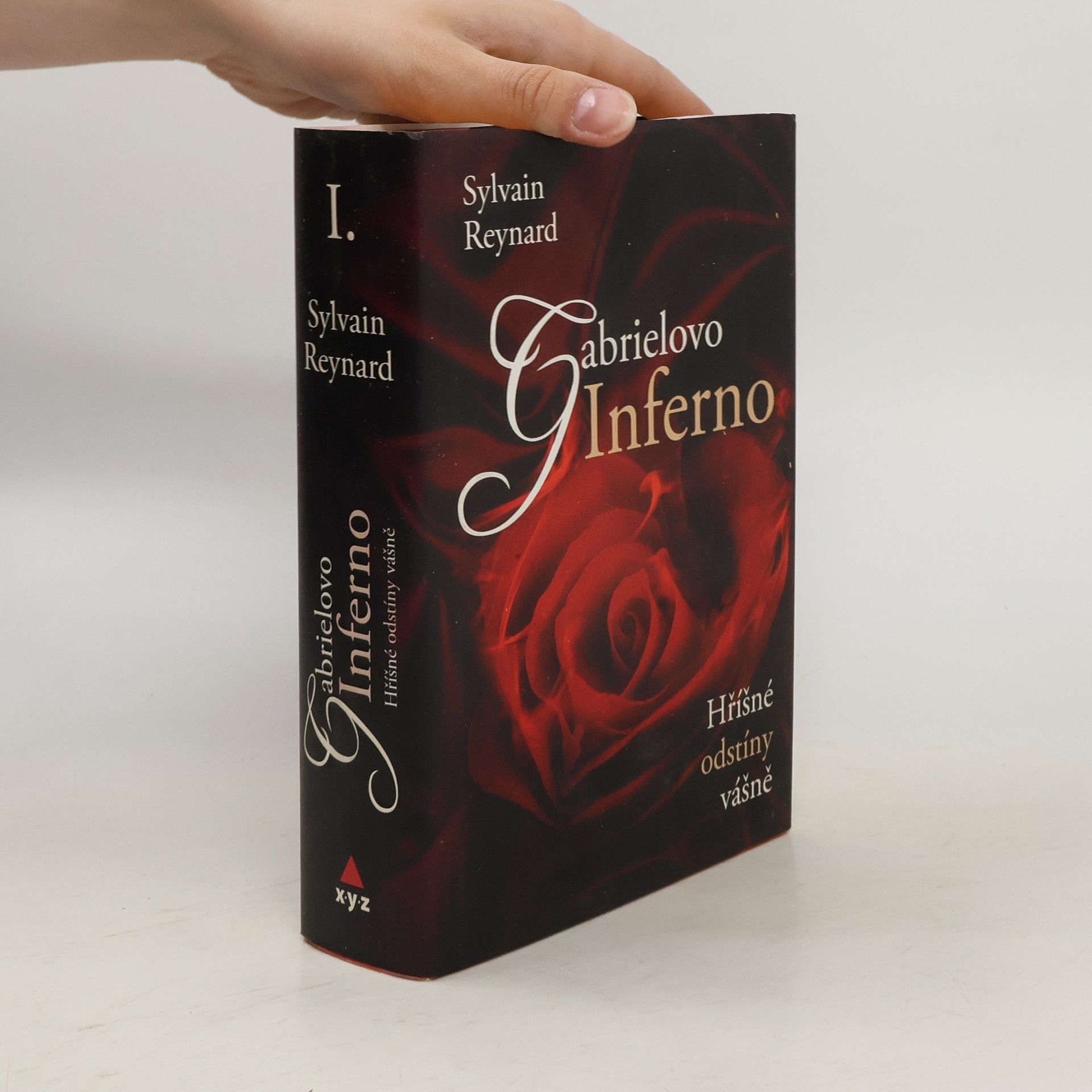 Sylvain Reynard Hříšné odstíny vášně I. díl. Gabrielovo inferno