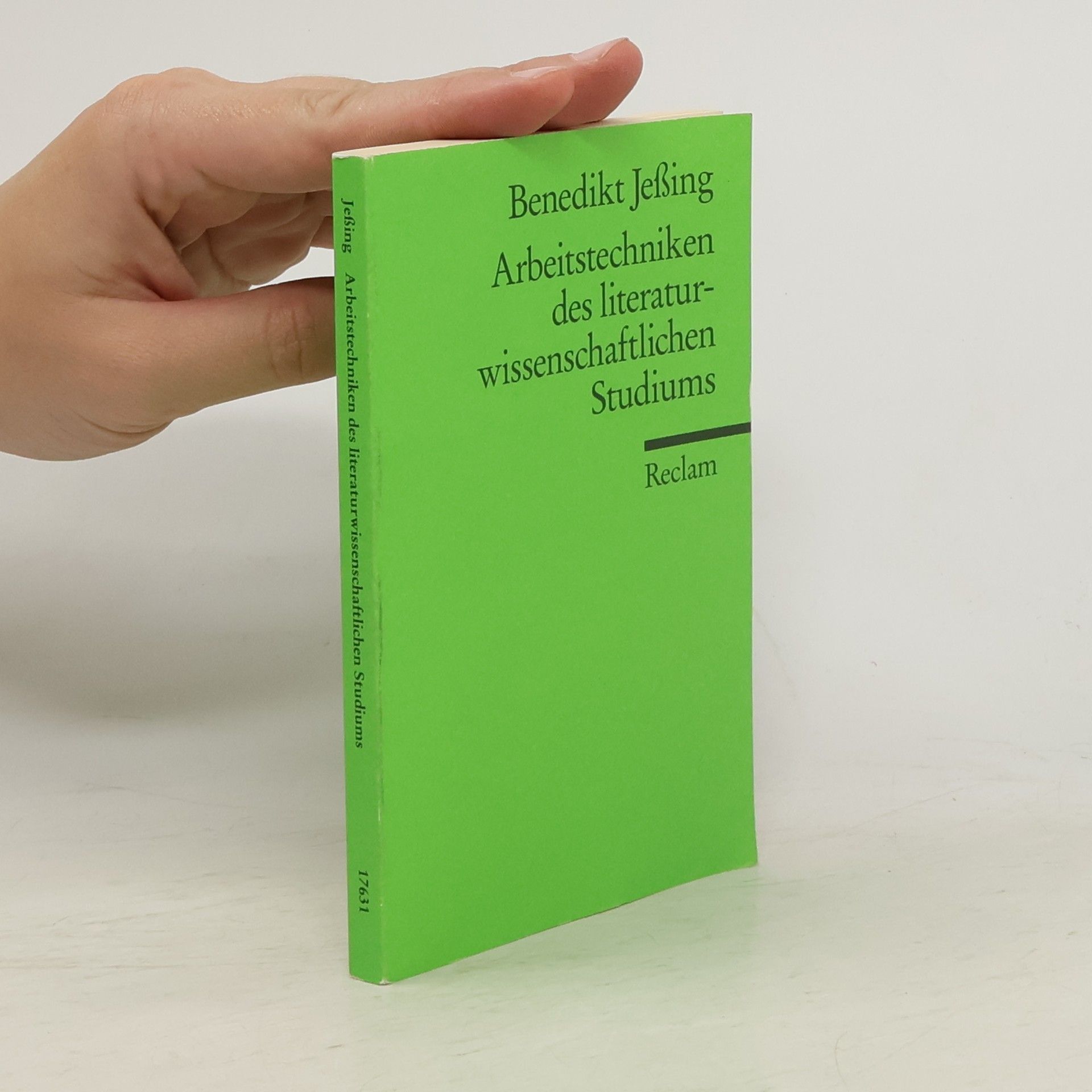 Benedikt Jeßing Arbeitstechniken des literaturwissenschaftlichen Studiums