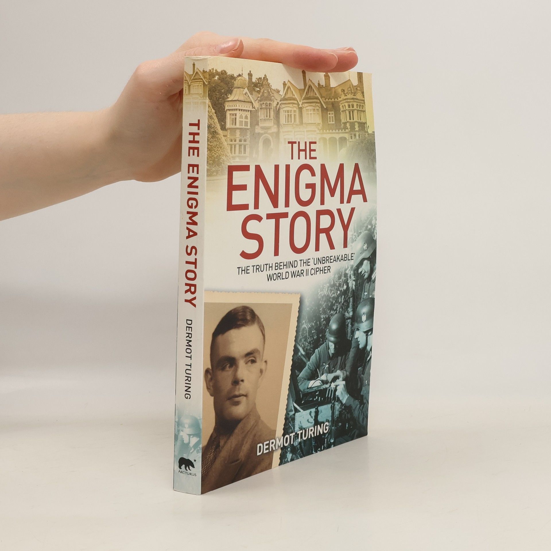 Sir John Dermot Turing The Enigma Story