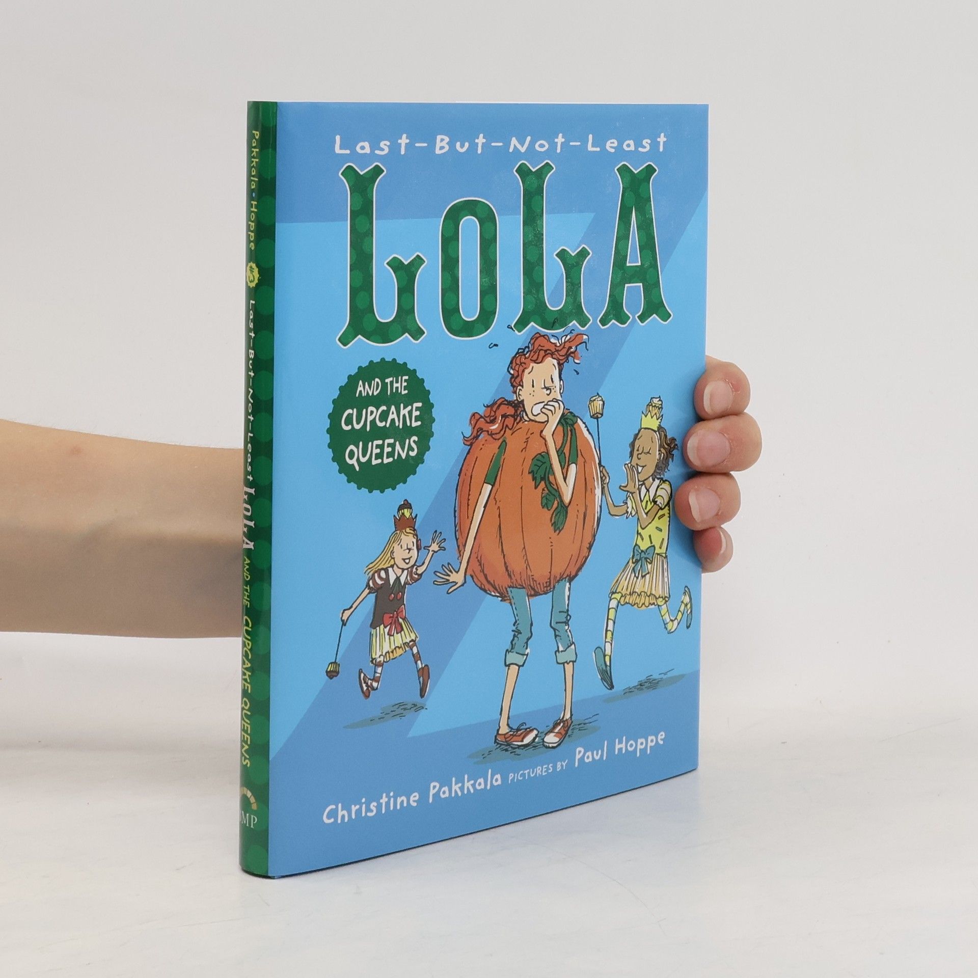 Christine Pakkala Last-But-Not-Least Lola and the Cupcake Queens