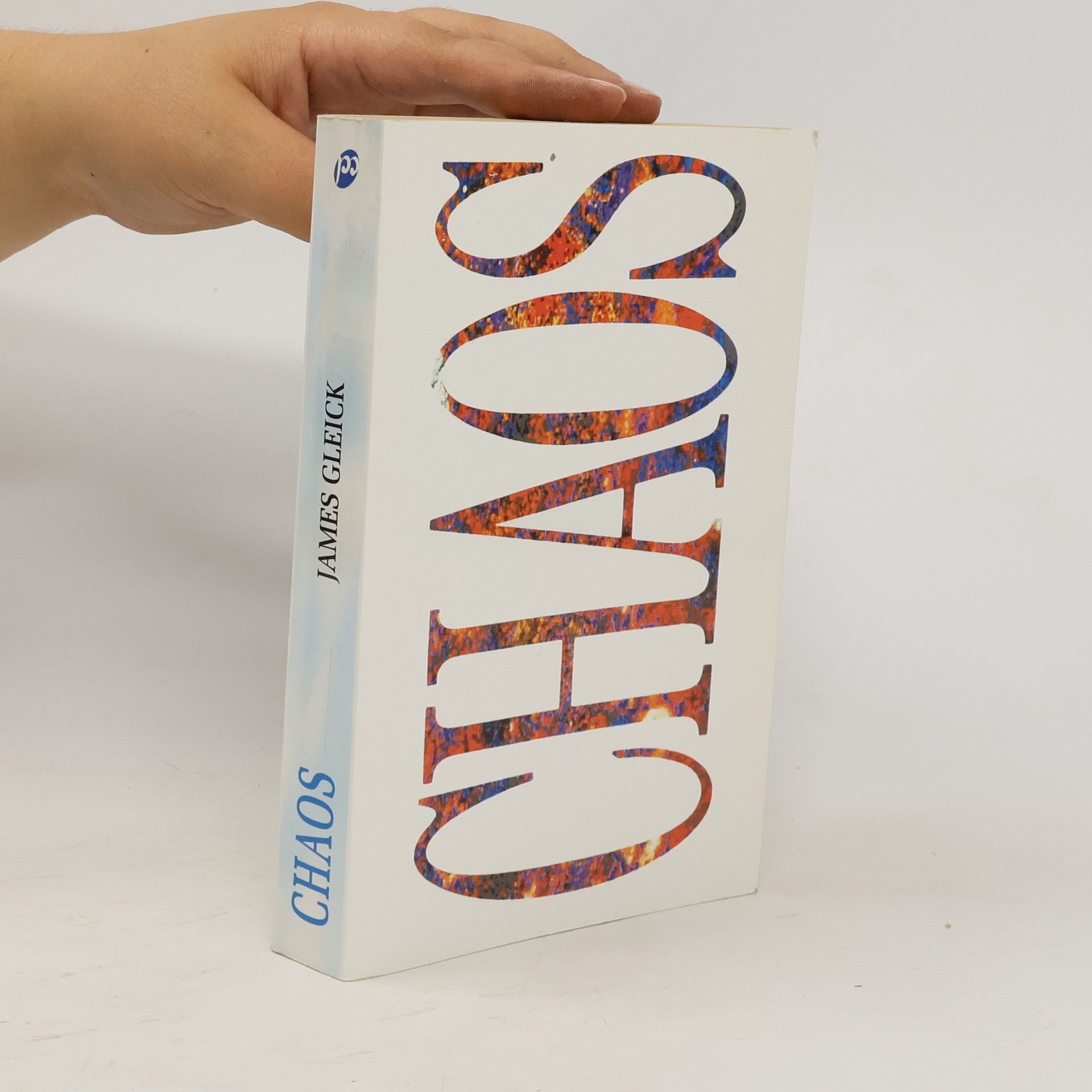 James Gleick Chaos. Vznik nové vědy