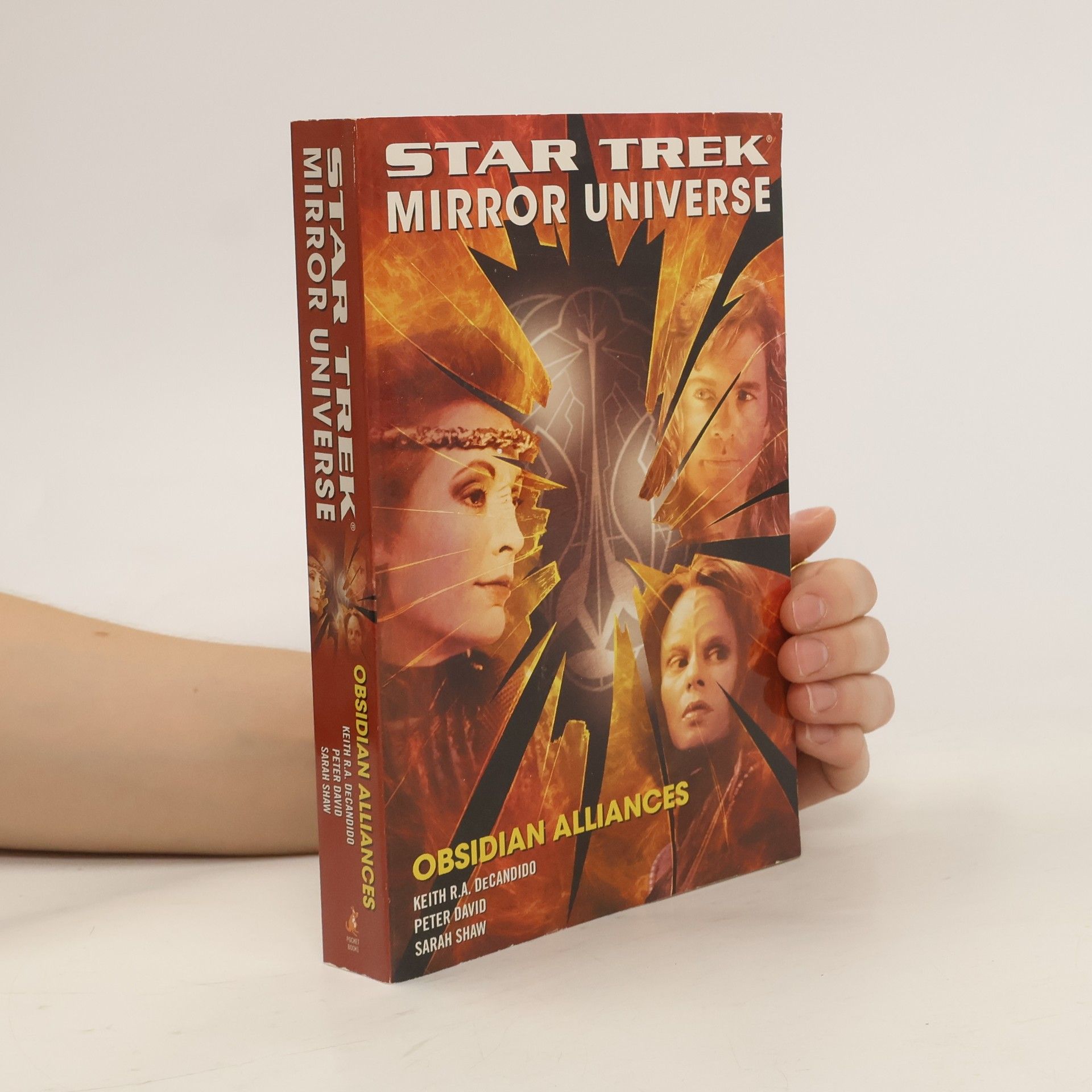 Keith R. A. DeCandido Star Trek: Mirror Universe: Obsidian Alliances
