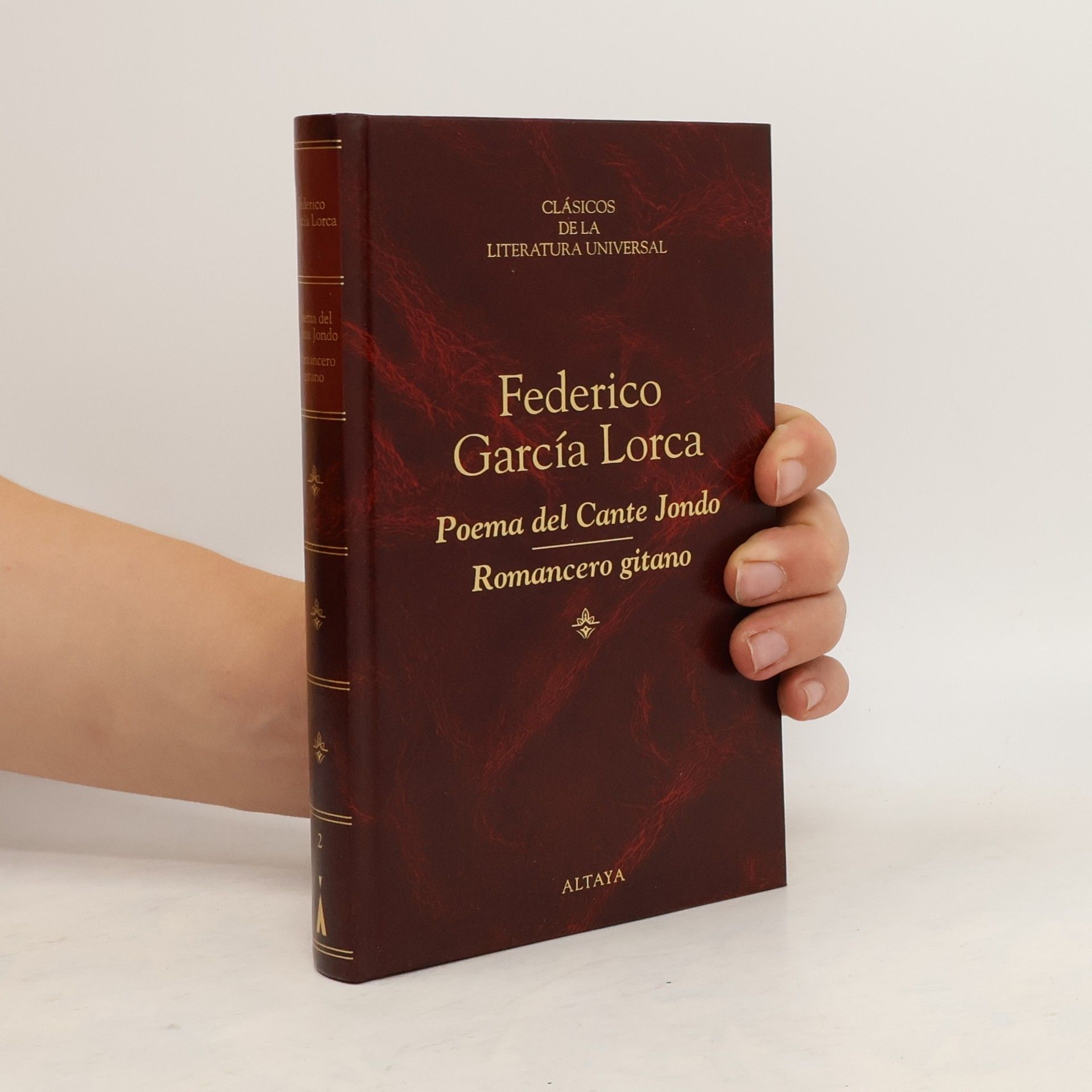 Federico García Lorca Poema del Cante Jondo ; Romancero Gitano