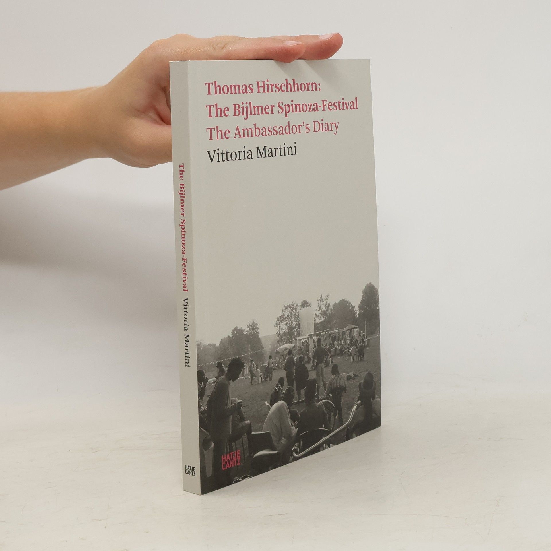 Vittoria Martini Thomas Hirschhorn: the Bijlmer Spinoza-Festival