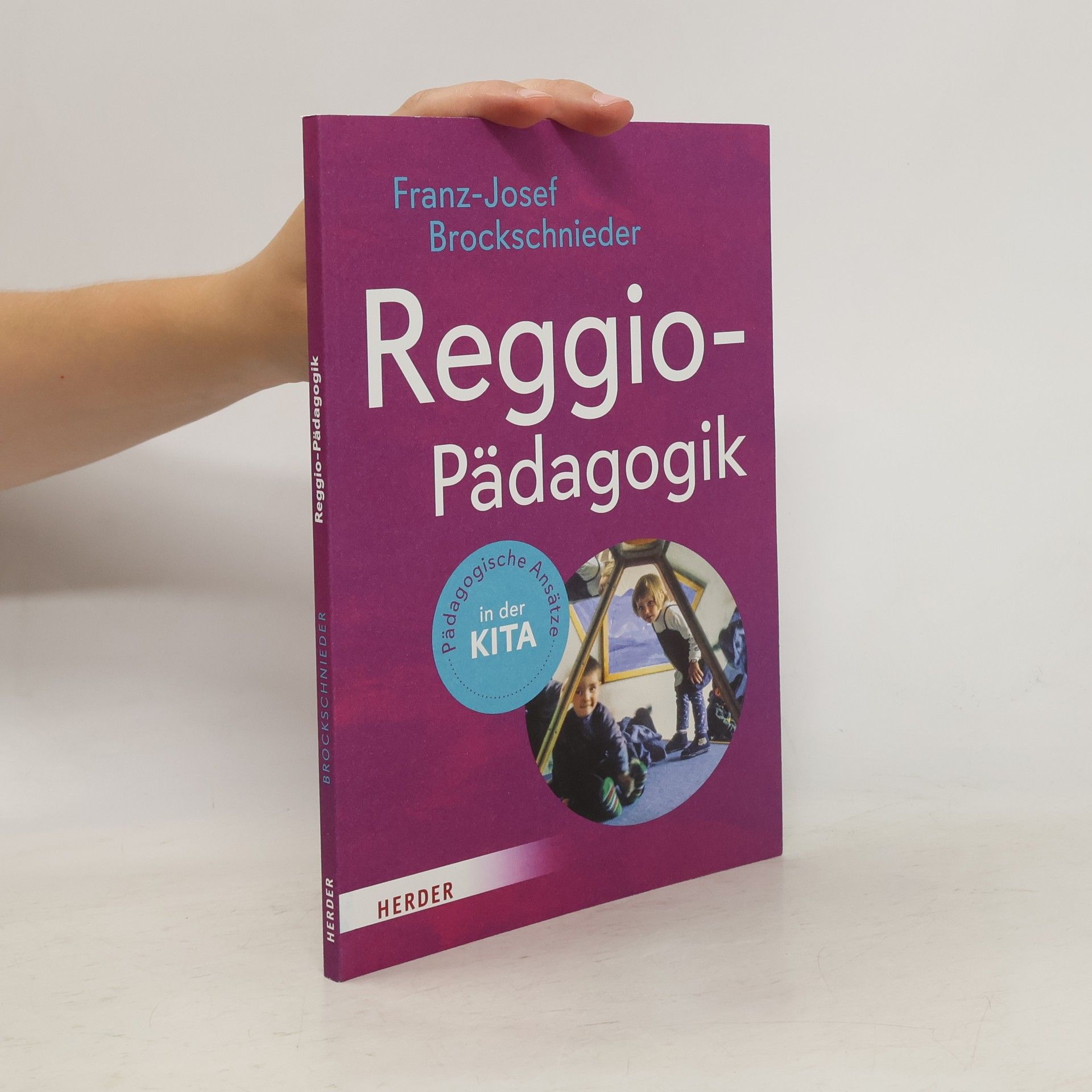 Wolfgang Ullrich Reggio-Pädagogik