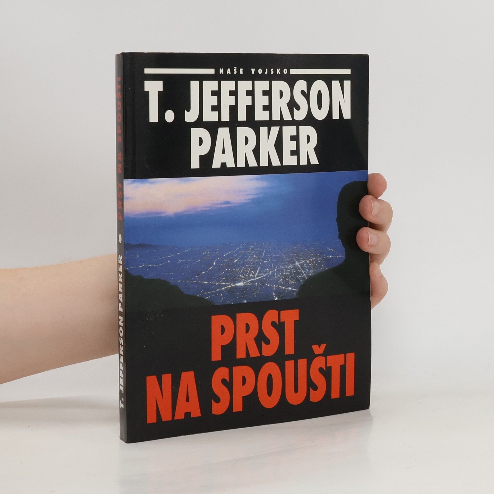 Jefferson Parker Prst na spoušti