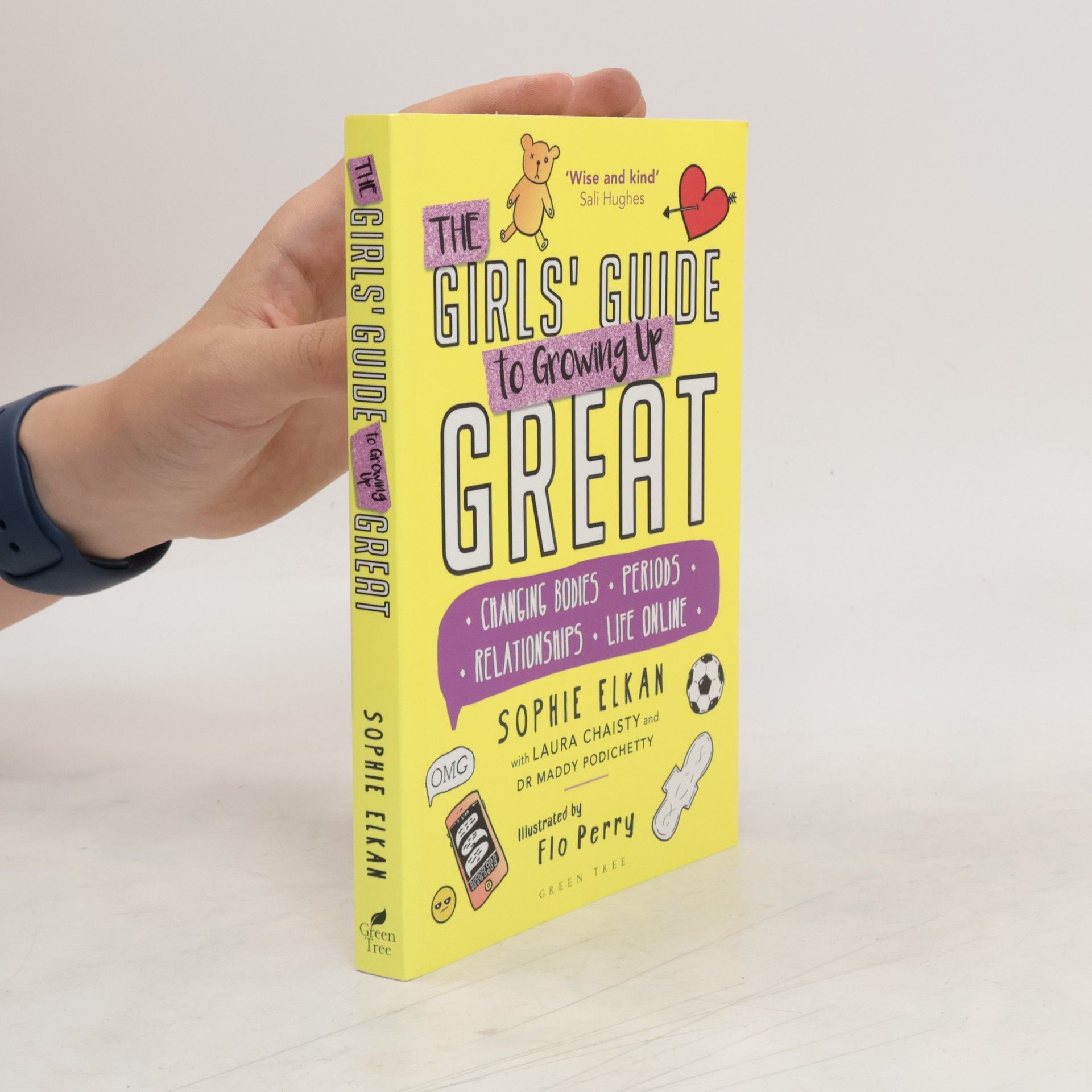 Sophie Elkan The Girls' Guide to Growing Up Great