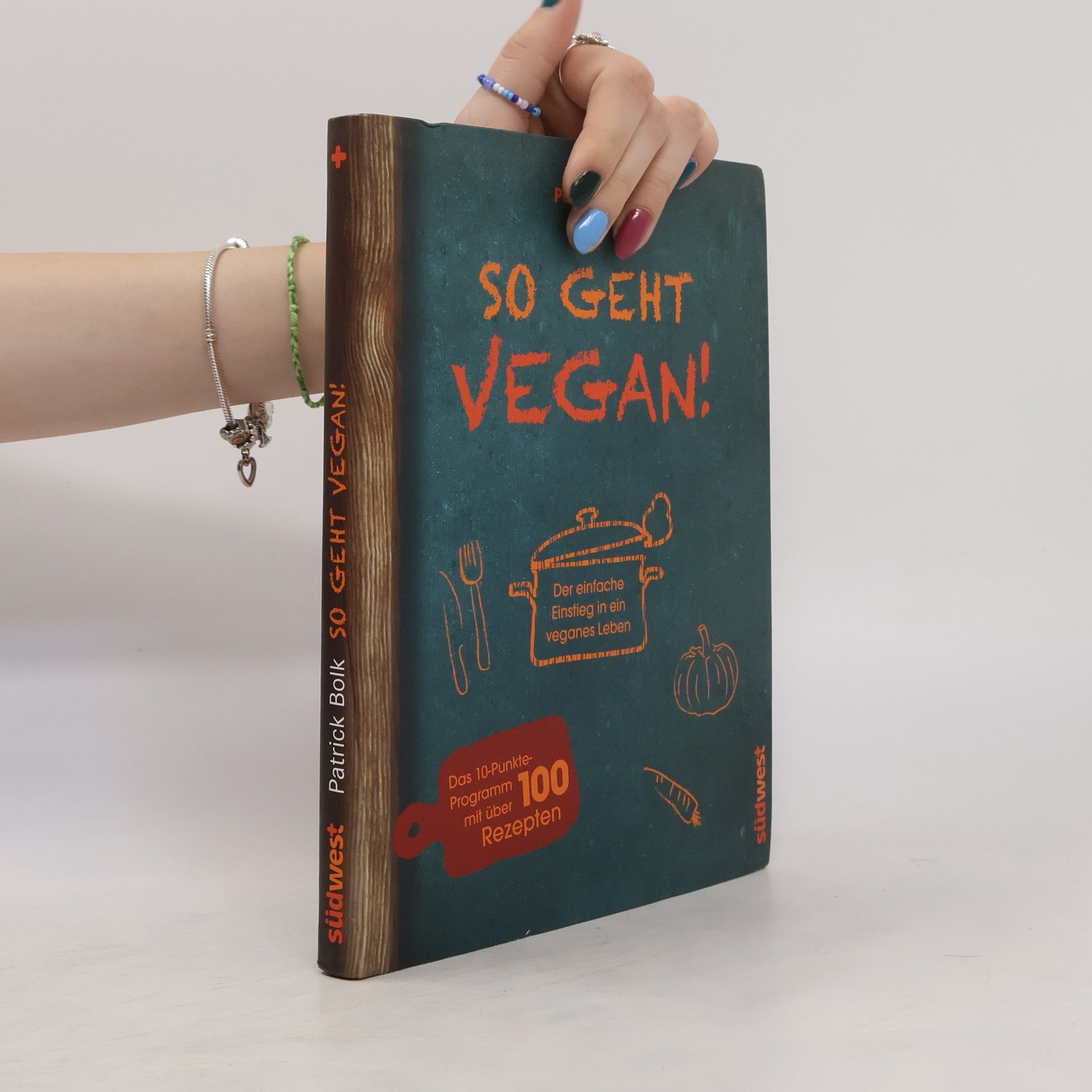 Patrick Bolk So geht vegan!